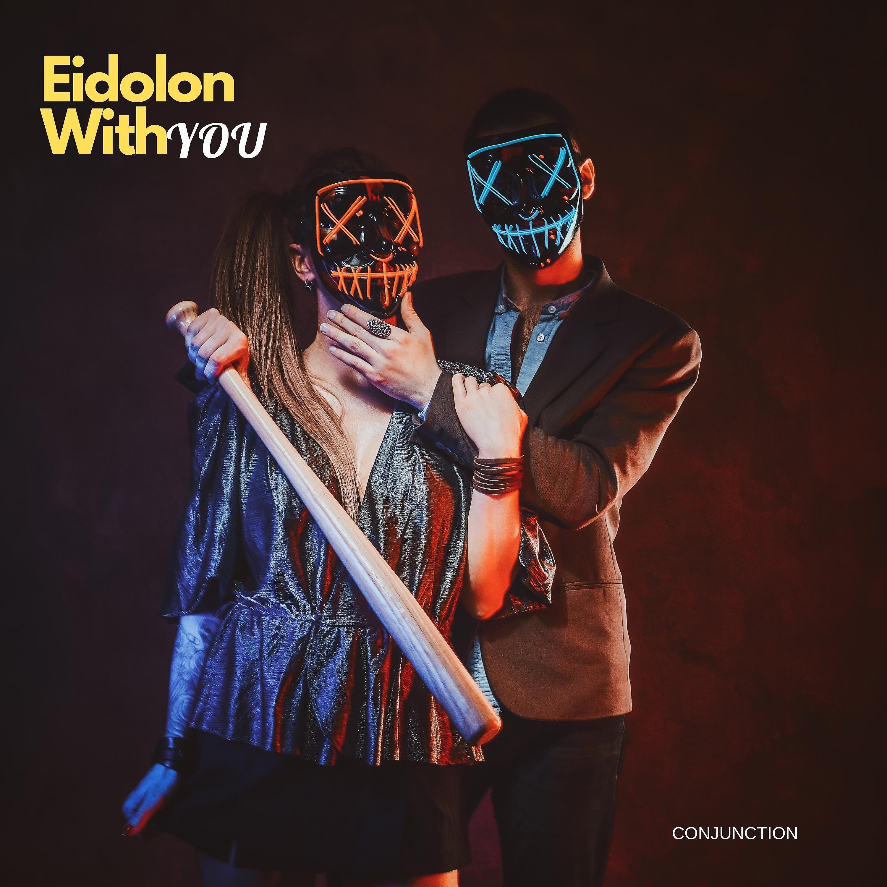 Постер альбома Eidolon with You