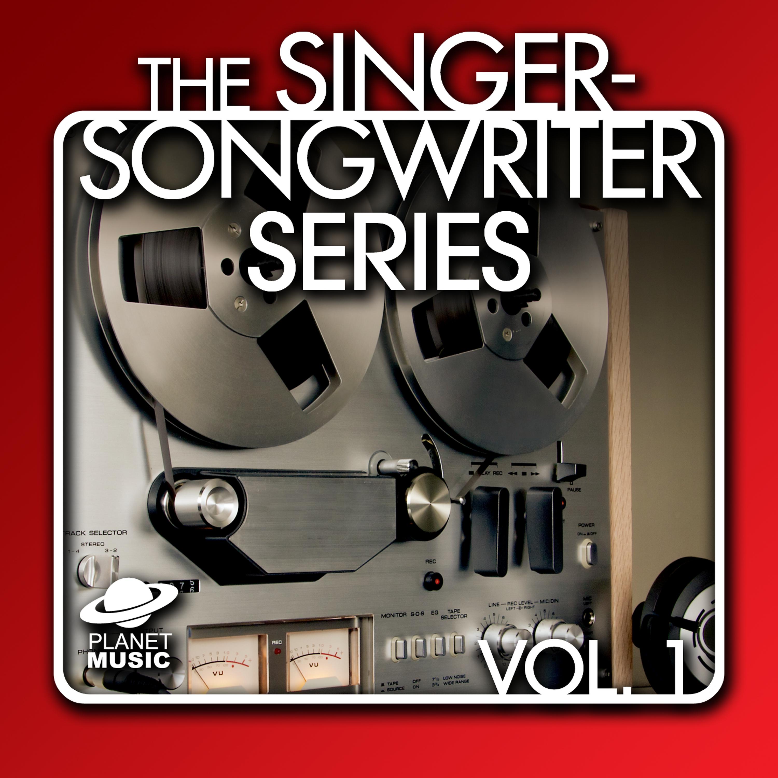 Постер альбома The Singer-Songwriter Series, Vol. 1