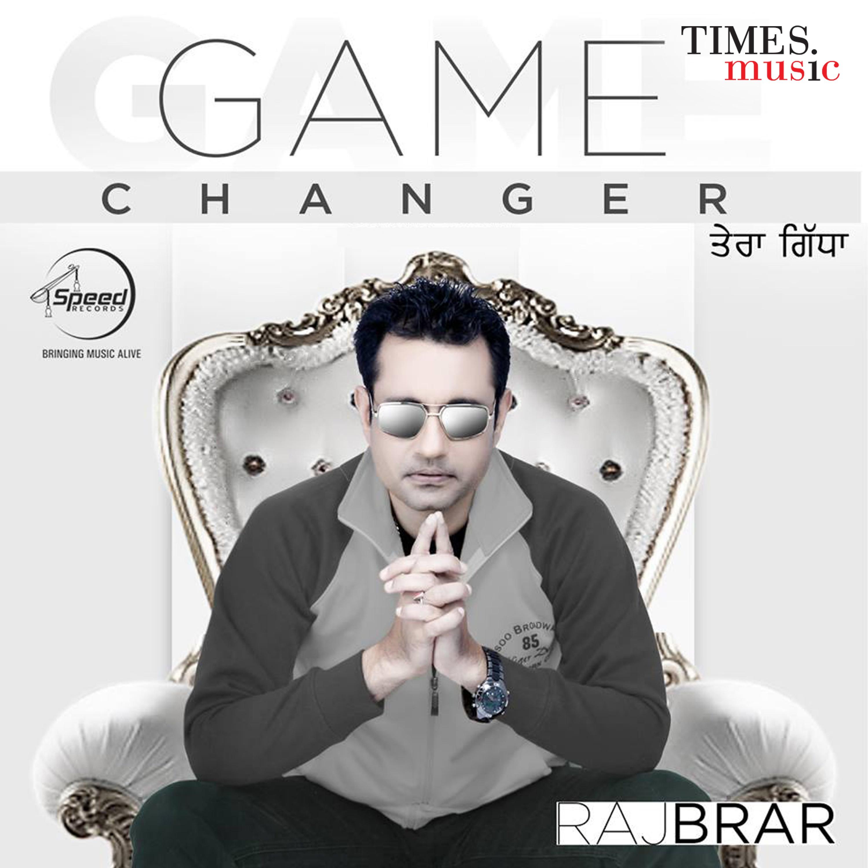 Постер альбома Game Changer Tera Gidha