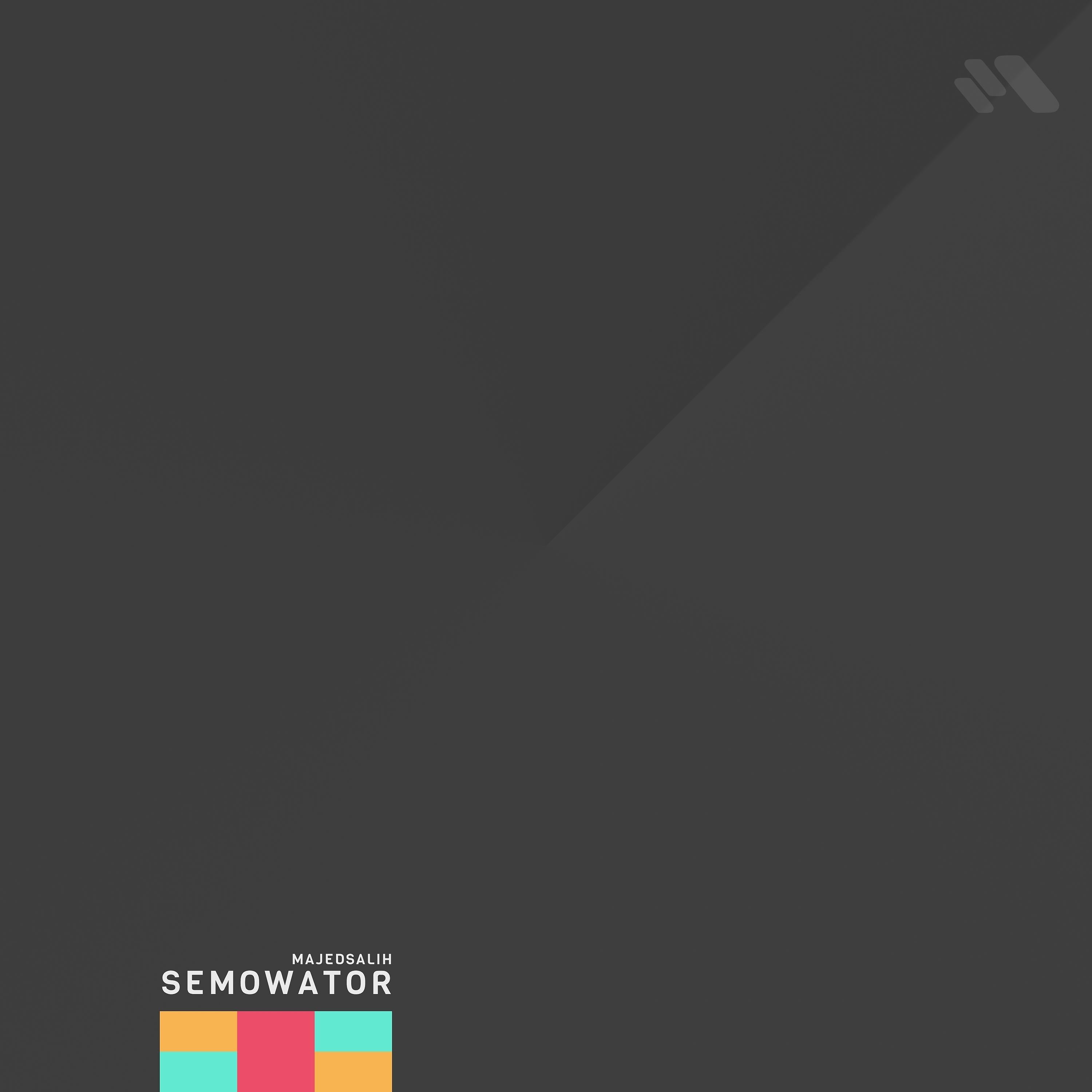 Постер альбома Semowator
