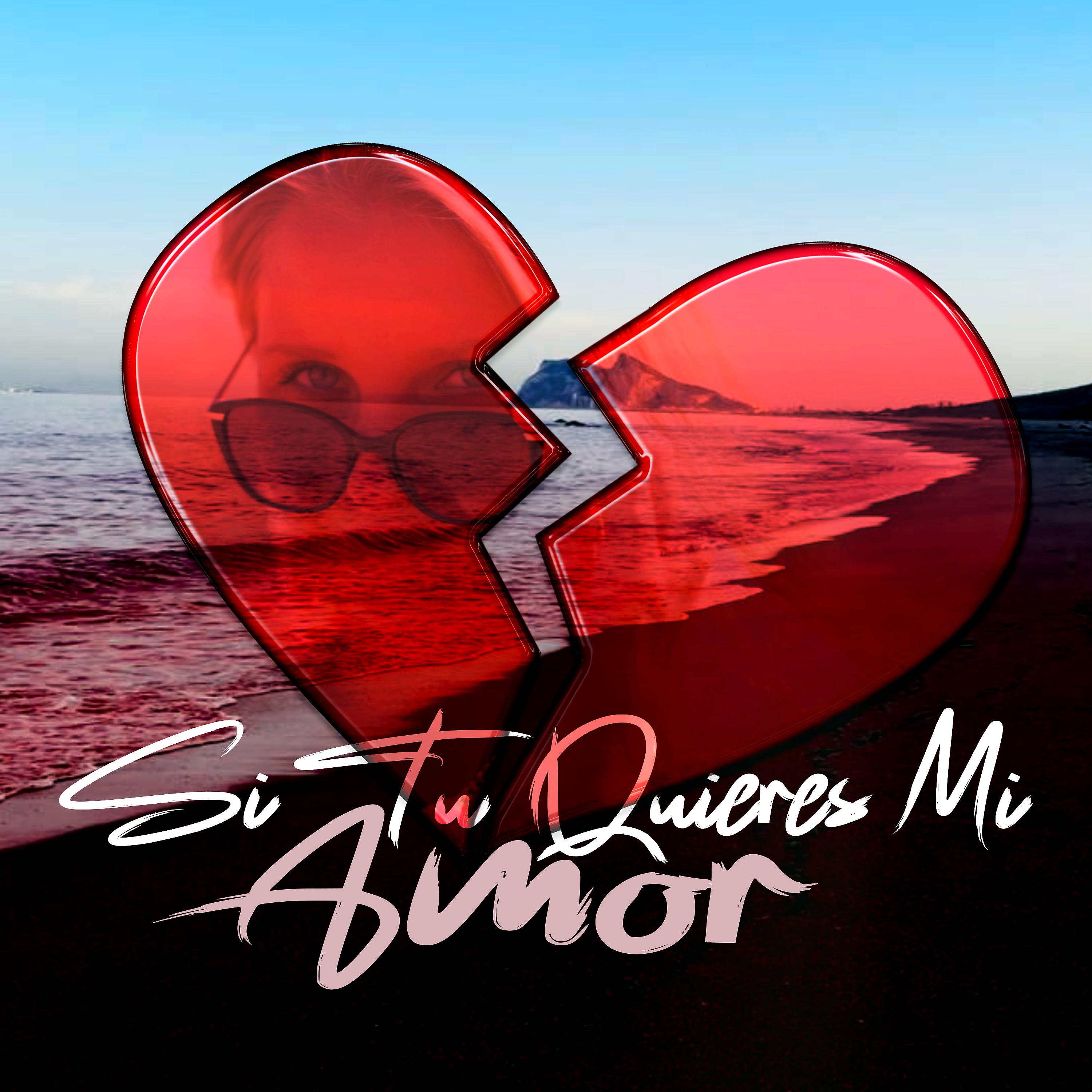 Постер альбома Si Tu Quieres Mi Amor