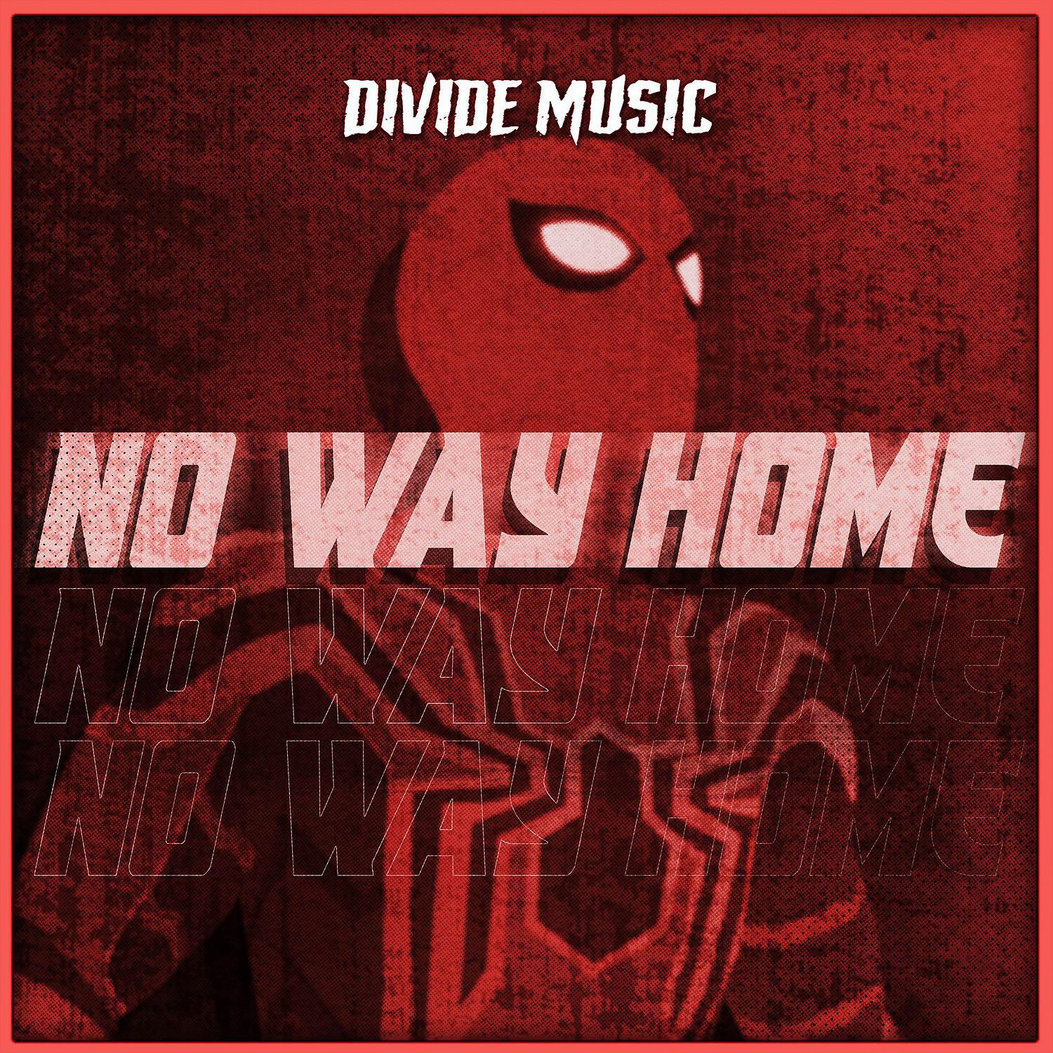 Постер альбома No Way Home (Inspired by "Spider-Man: No Way Home")