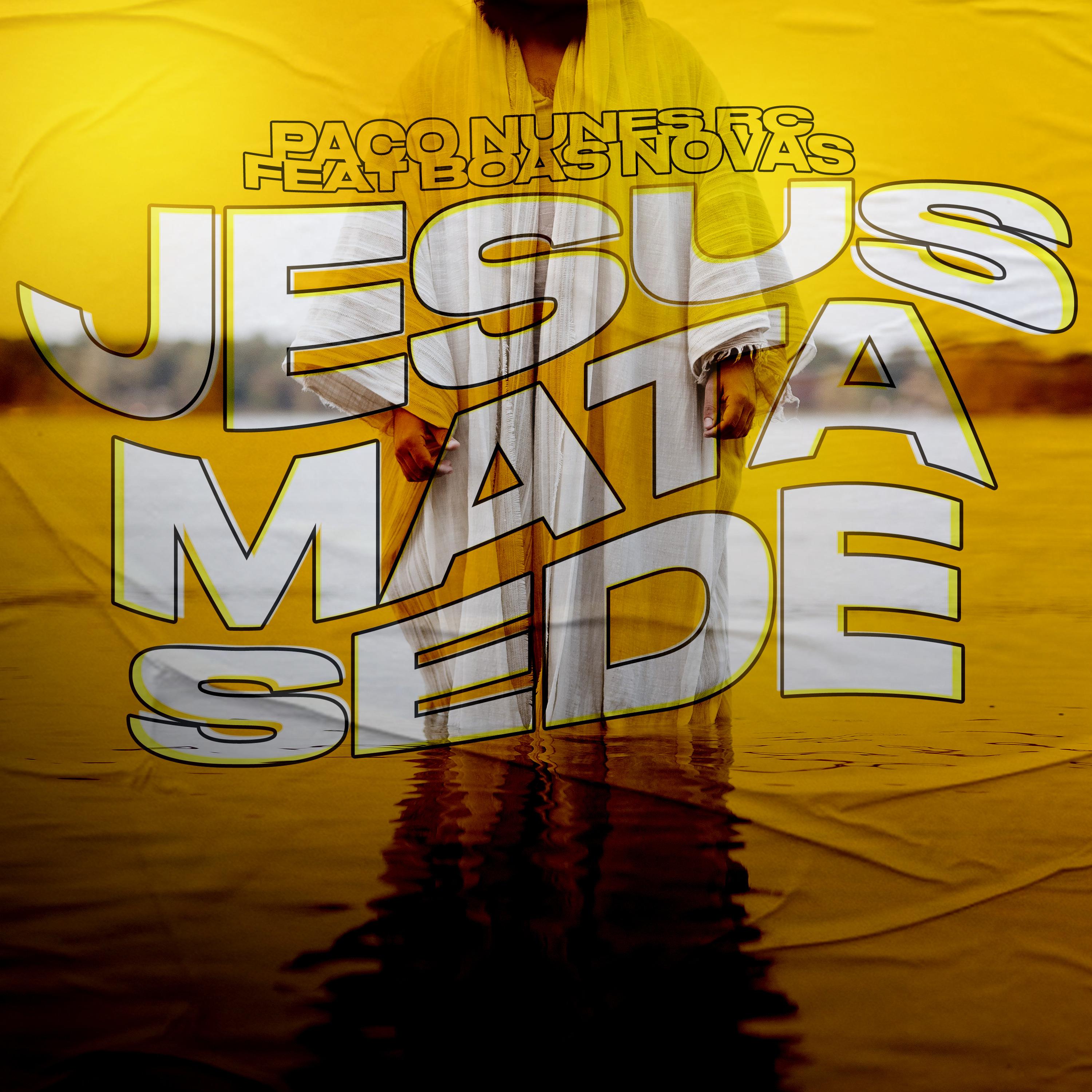 Постер альбома Jesus Mata Sede