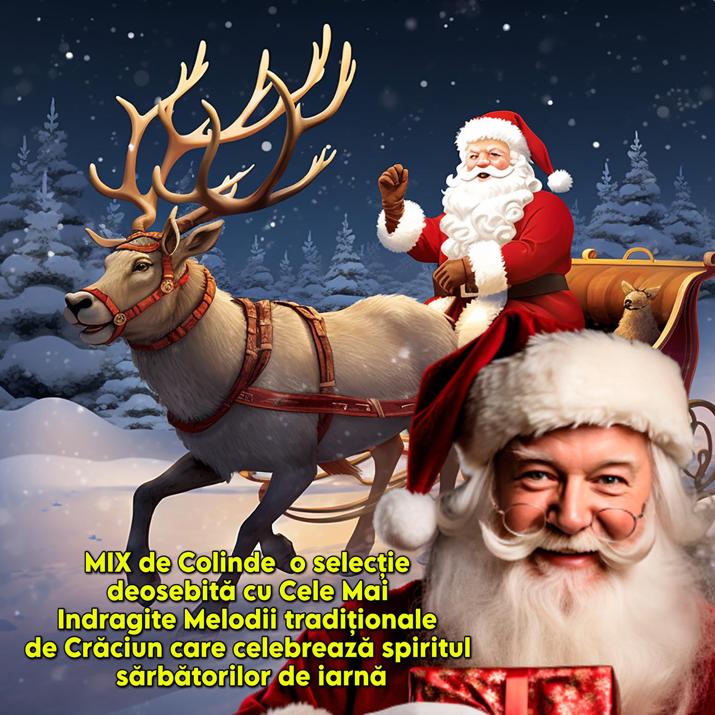 Постер альбома MIX de Colinde o selecție deosebită cu Cele Mai Indragite Melodii tradiționale de Crăciun care celebrează spiritul sărbătorilor de iarnă