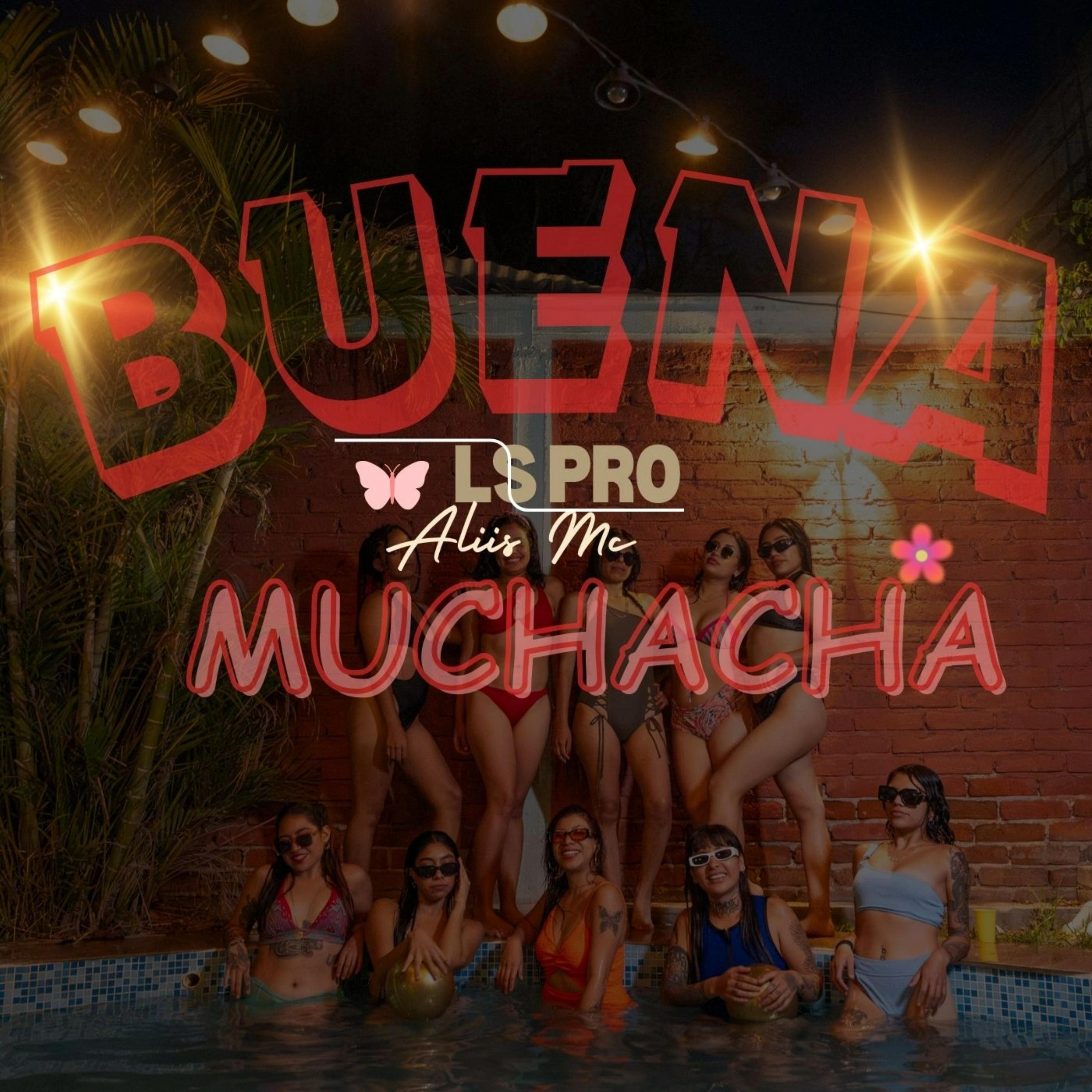Постер альбома Buena Muchacha