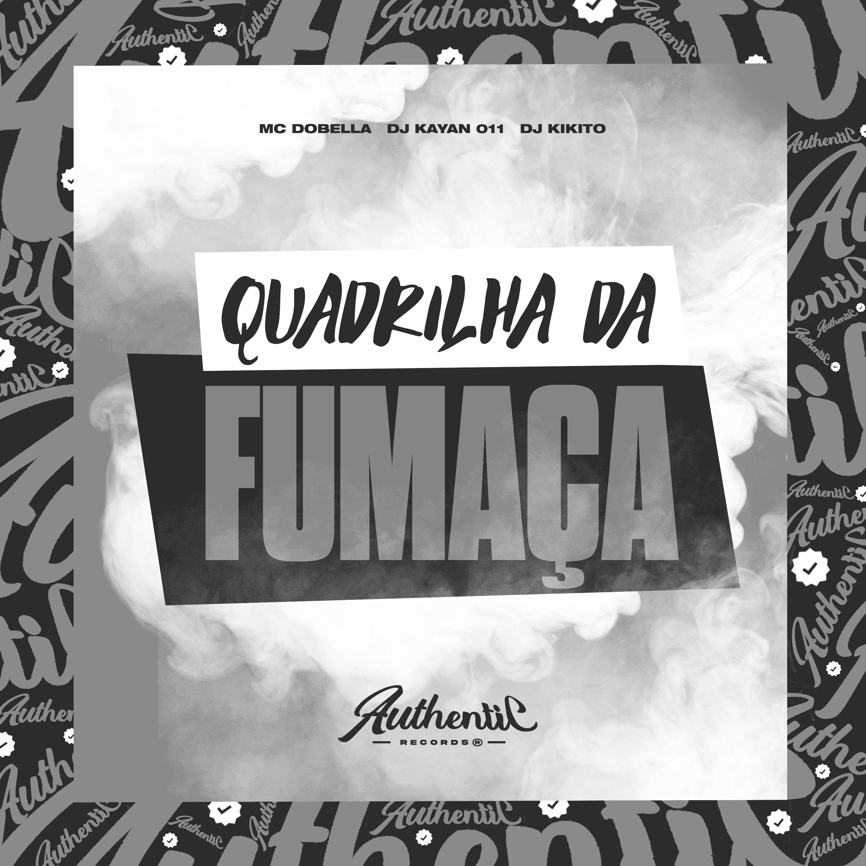 Постер альбома Quadrilha da Fumaça