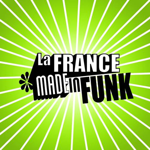 Постер альбома La france made in funk