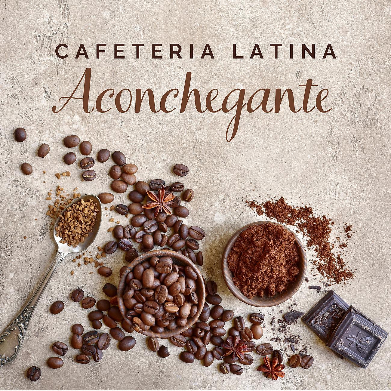 Постер альбома Cafeteria Latina Aconchegante
