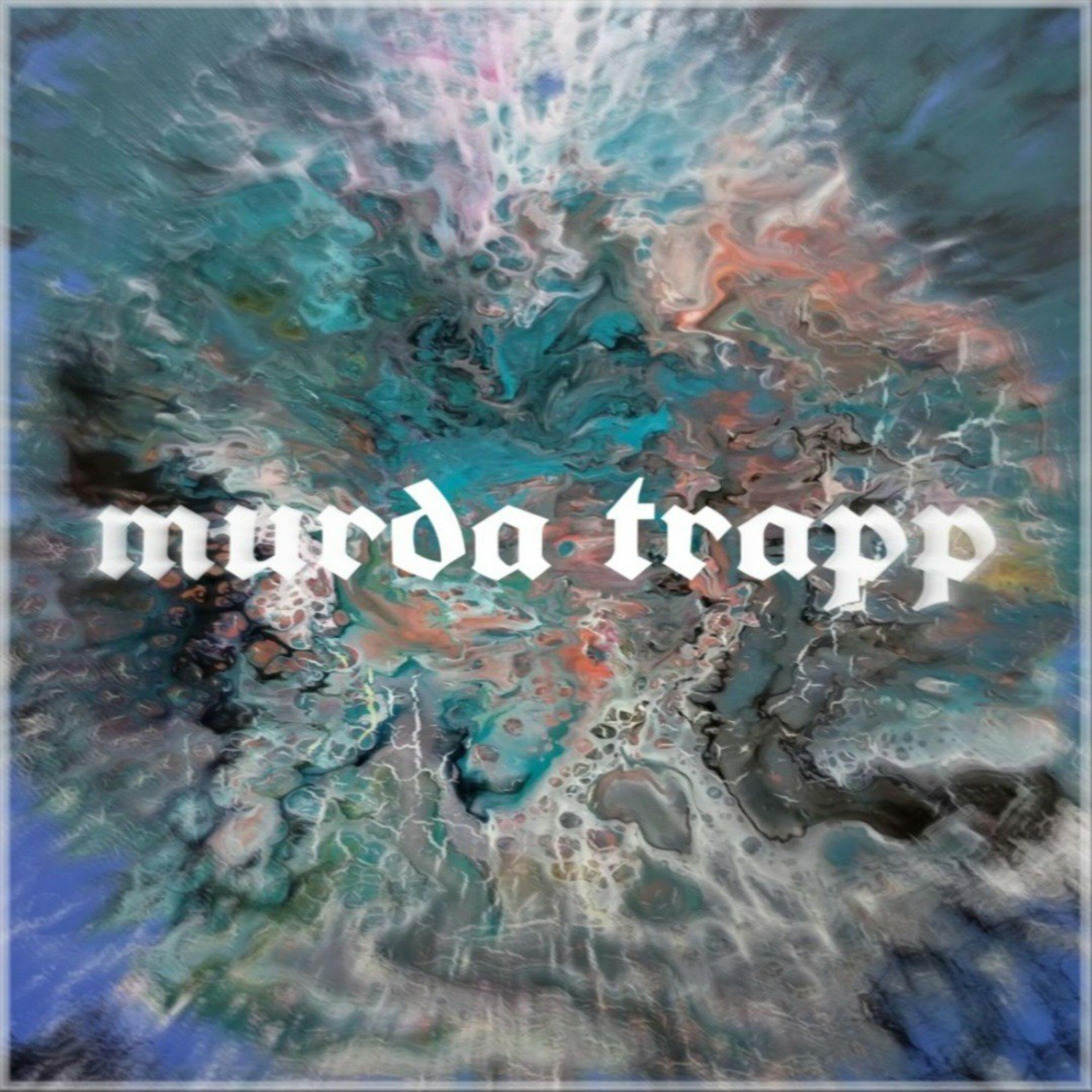 Постер альбома Murda Trapp