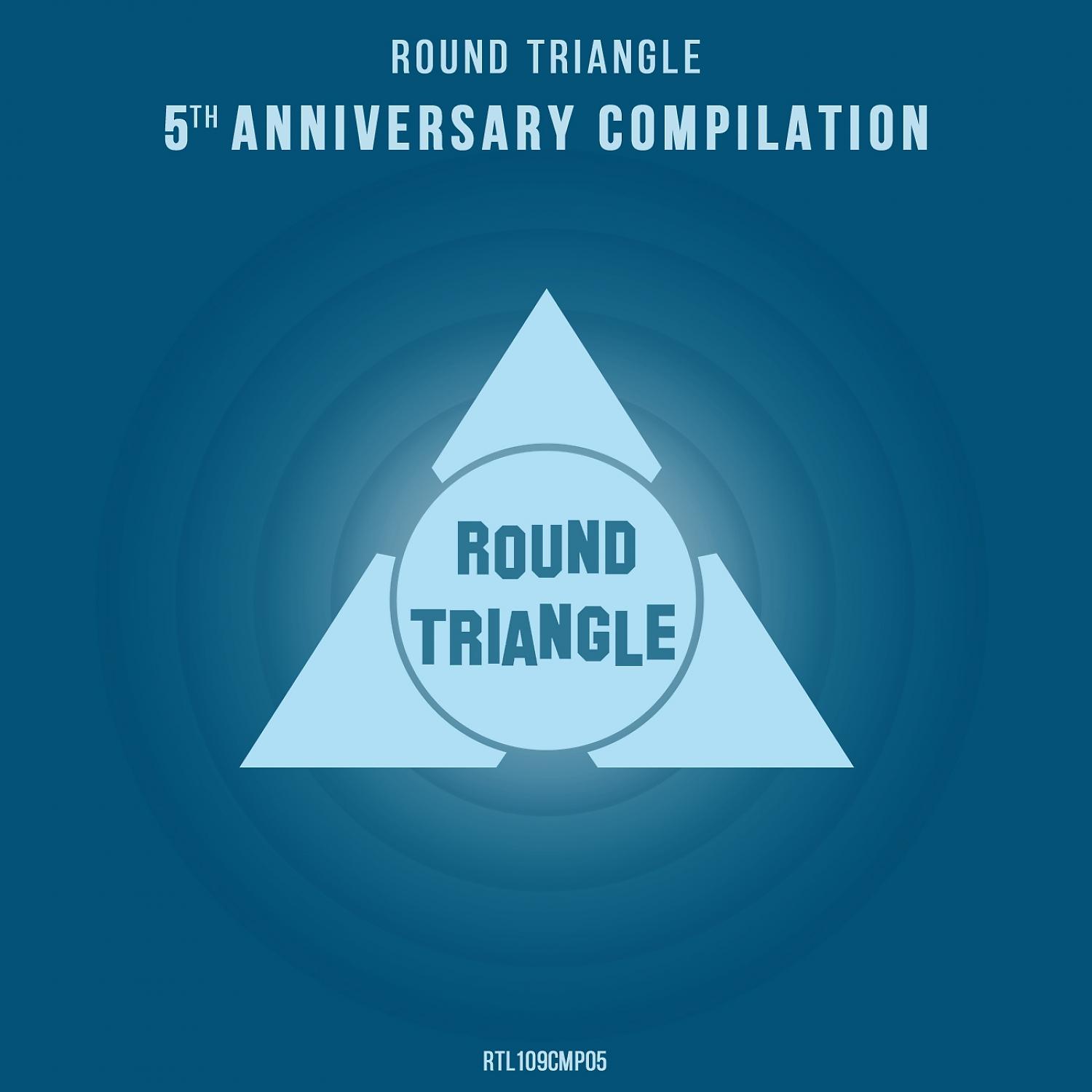 Постер альбома Round Triangle 5th Anniversary Compilation