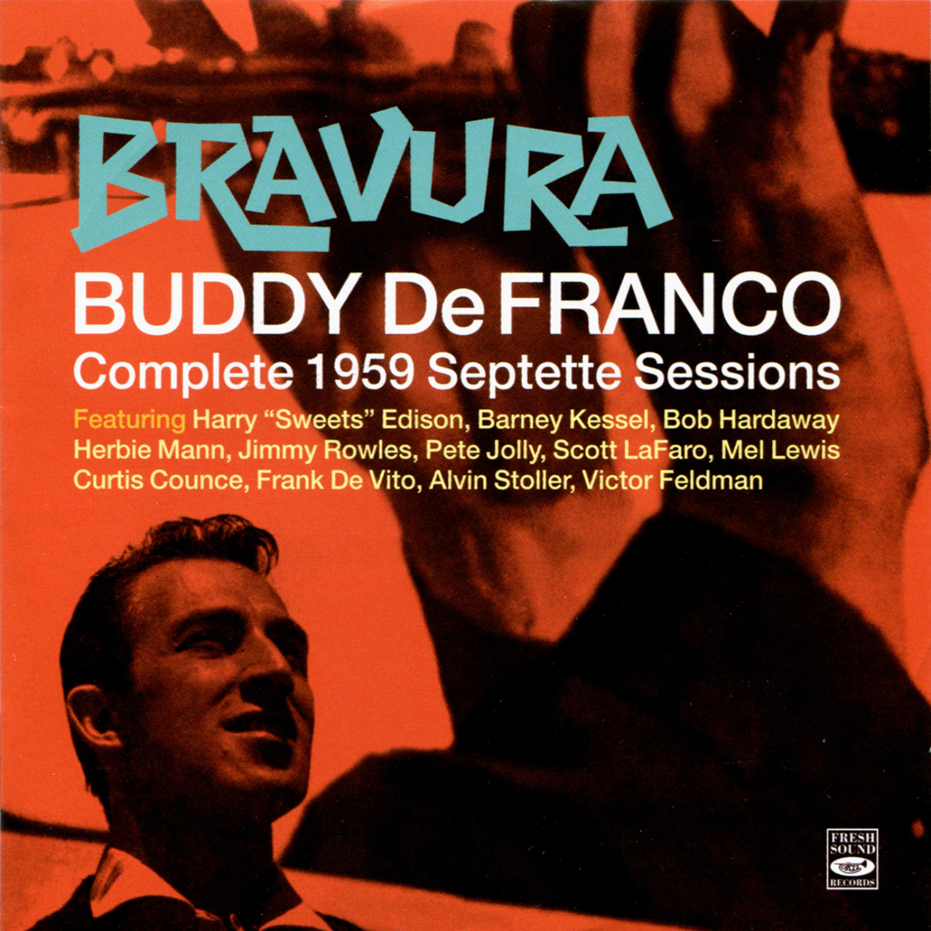 Постер альбома Bravura - Complete 1959 Septette Sessions
