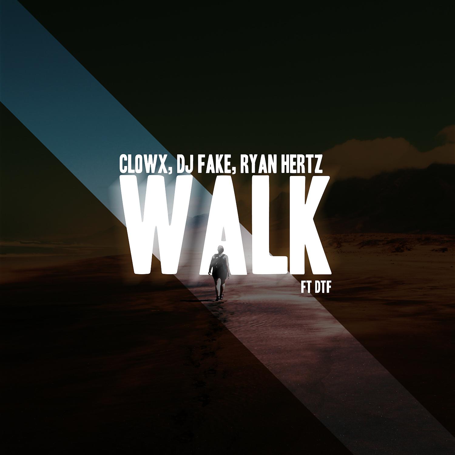 Постер альбома Walk (feat. DTF)