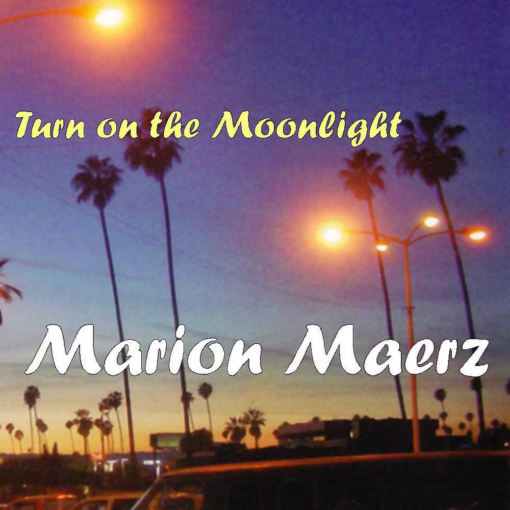 Постер альбома Turn On the Moonlight