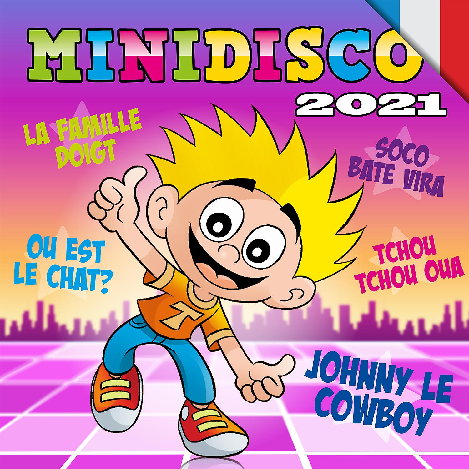 Постер альбома Minidisco 2021 (Français Edition)
