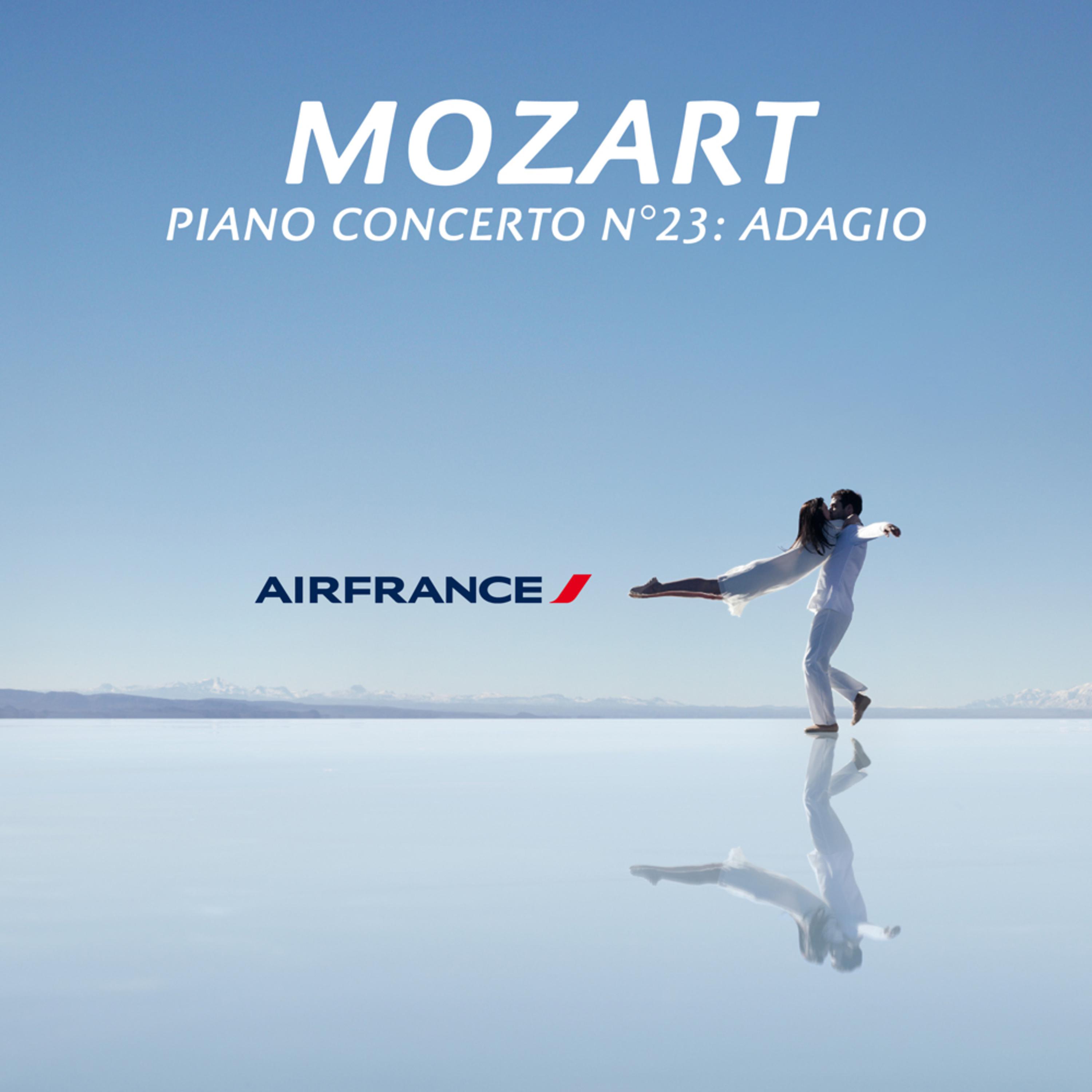 Постер альбома Mozart: Piano Concerto No. 23 in A, K. 488: II. Adagio (Air France TV Ad) - Single