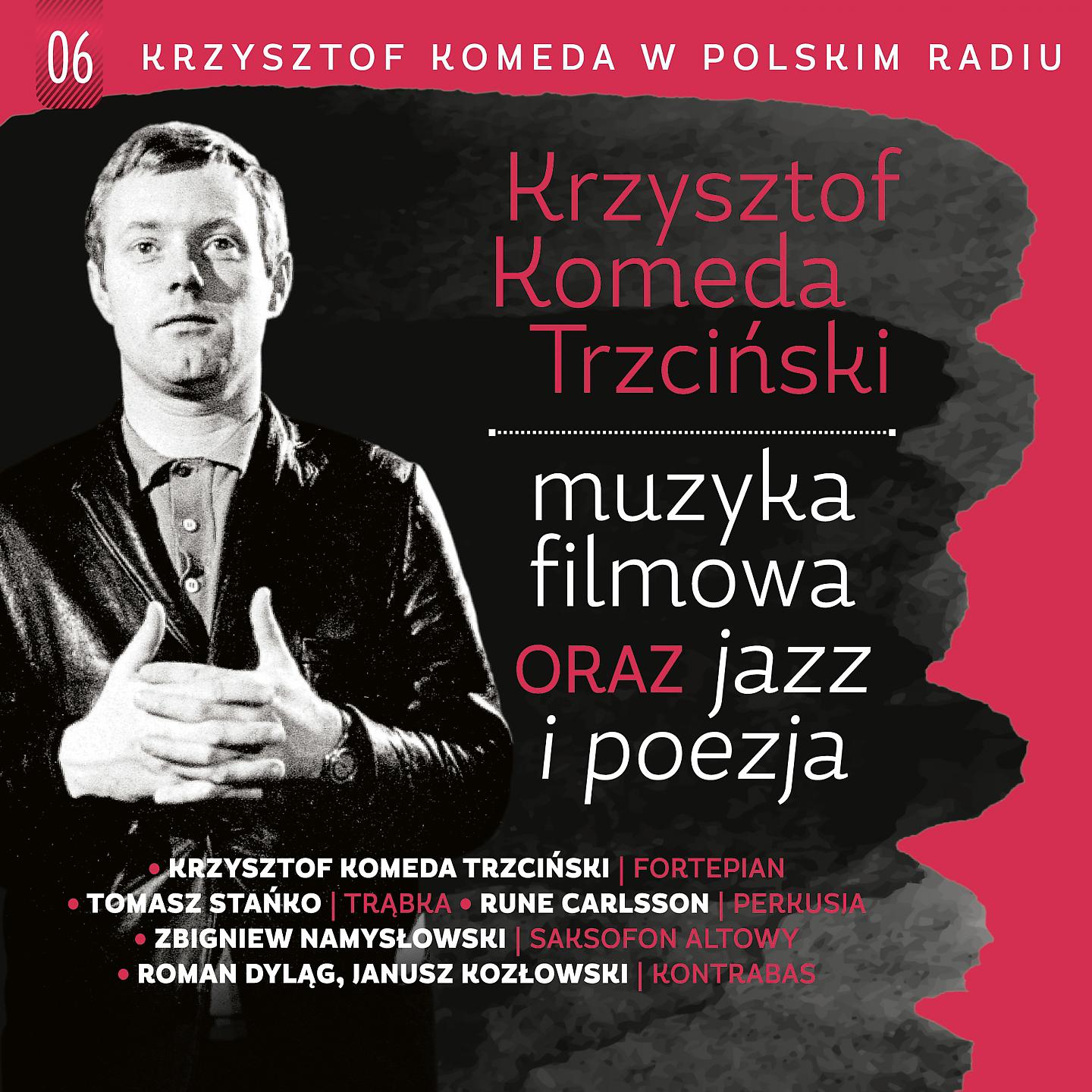 Постер альбома Krzysztof komeda w polskim radiu, Vol. 6