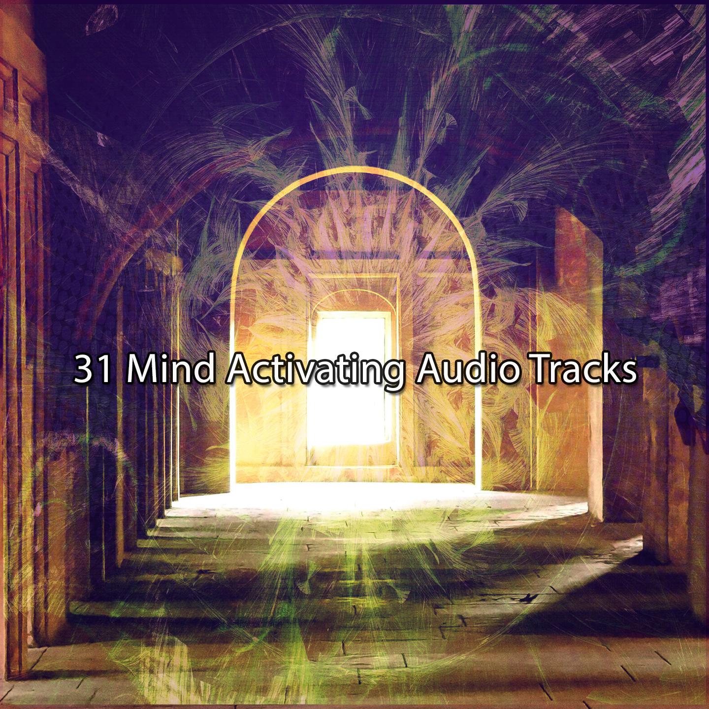 Постер альбома 31 Mind Activating Audio Tracks