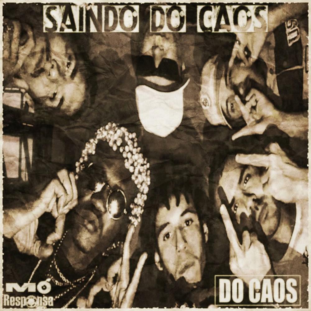 Постер альбома Saindo do Caos