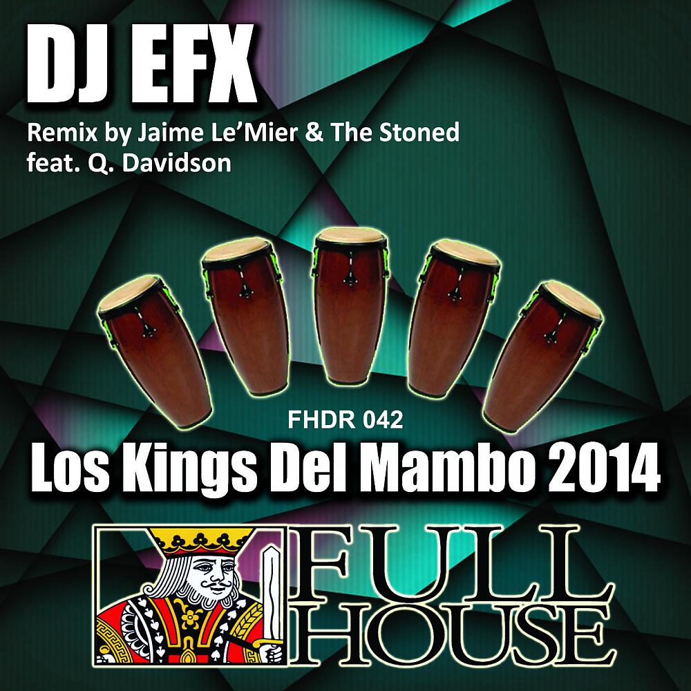 Постер альбома Los Kings Del Mambo 2014 EP