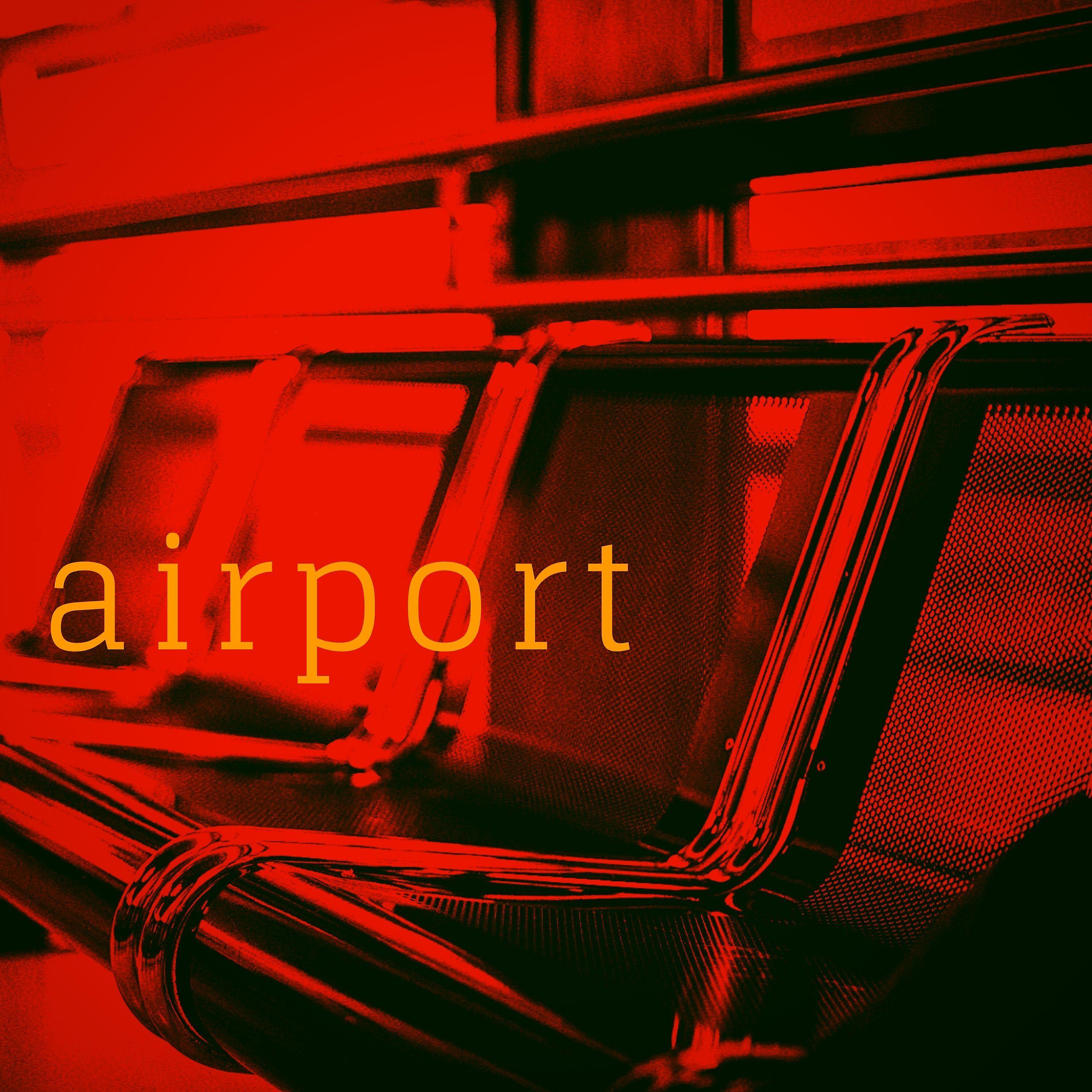Постер альбома Airport