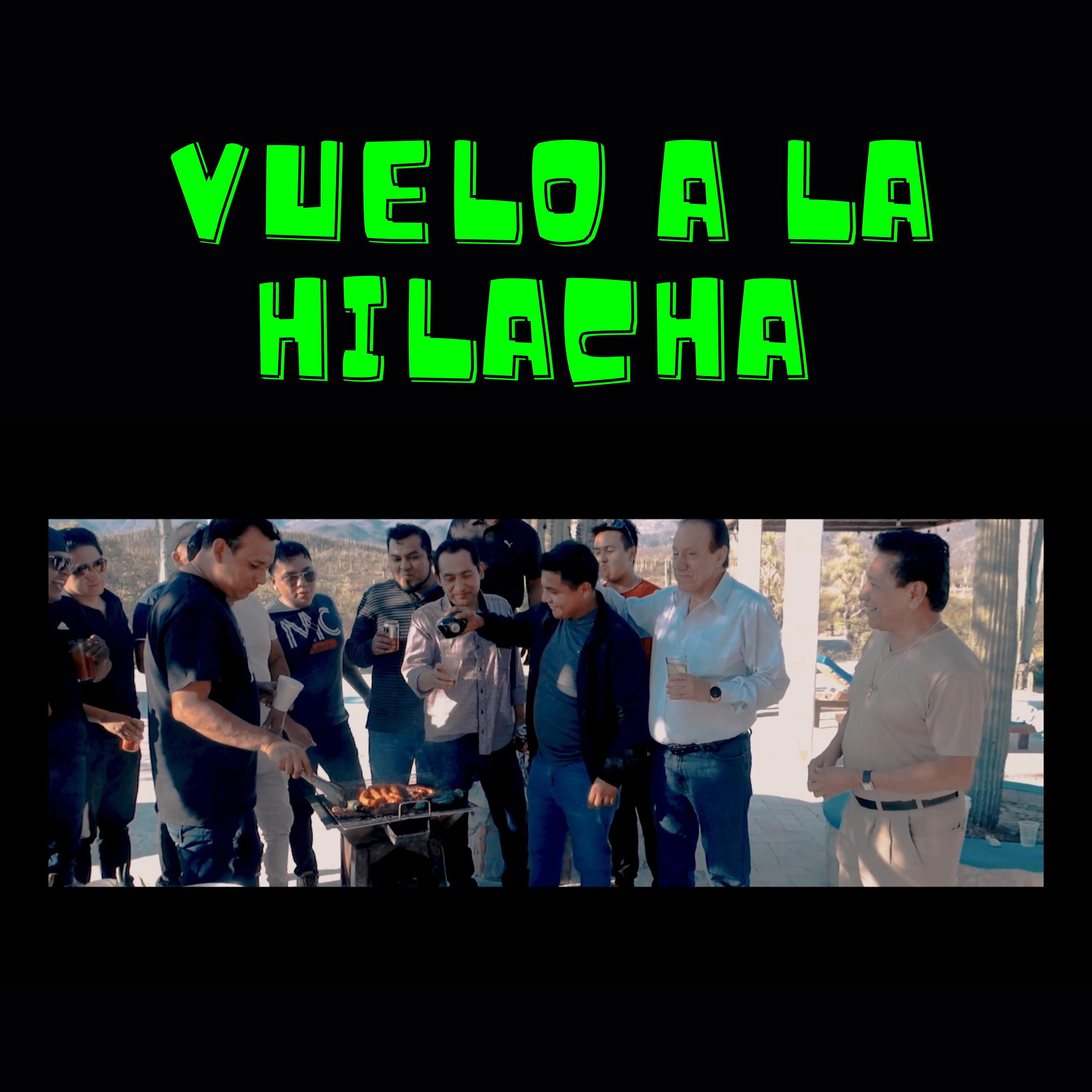 Постер альбома Vuelo a la Hilacha