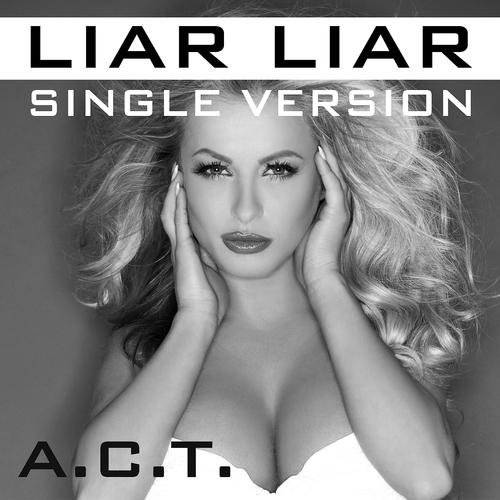 Постер альбома Liar Liar