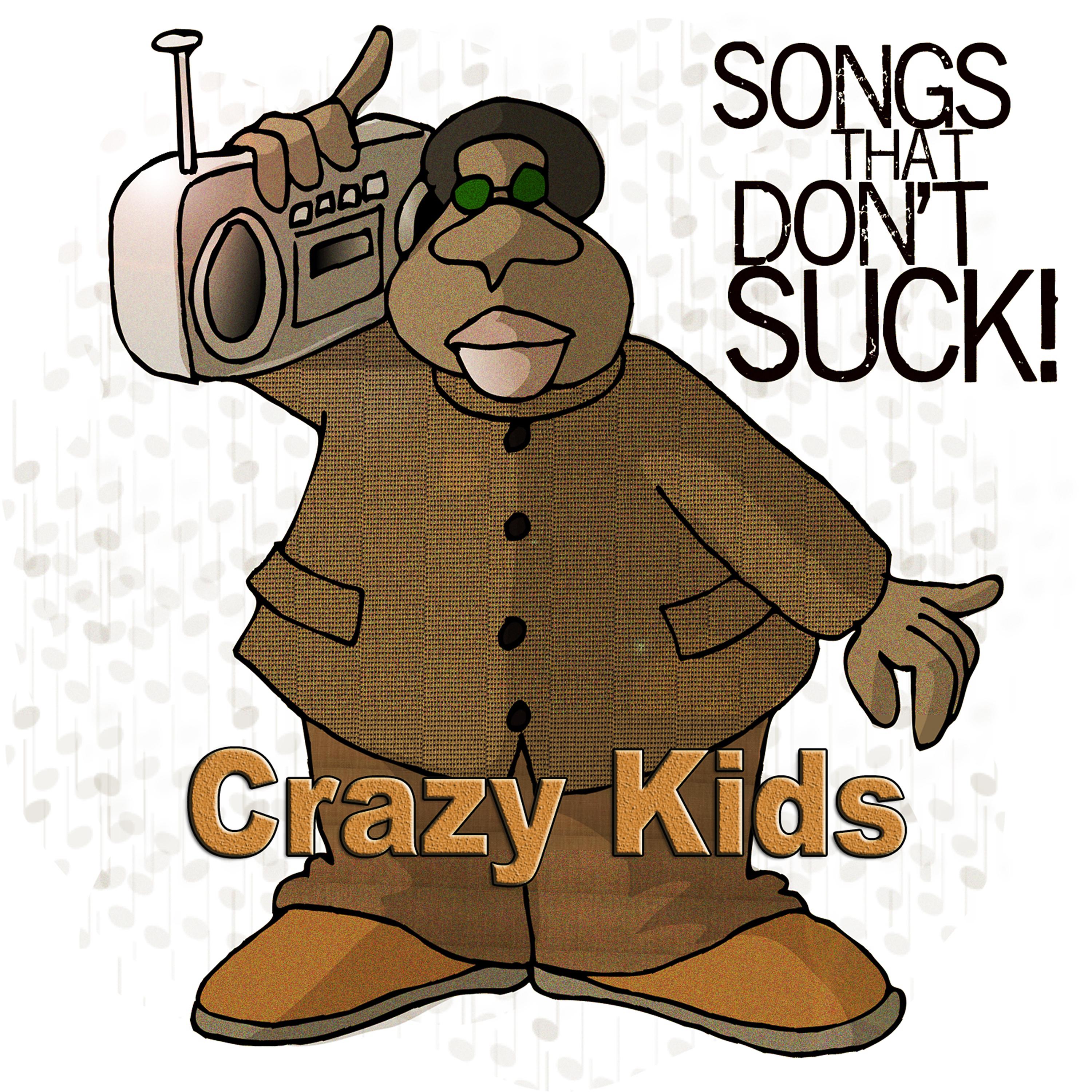 Постер альбома Crazy Kids