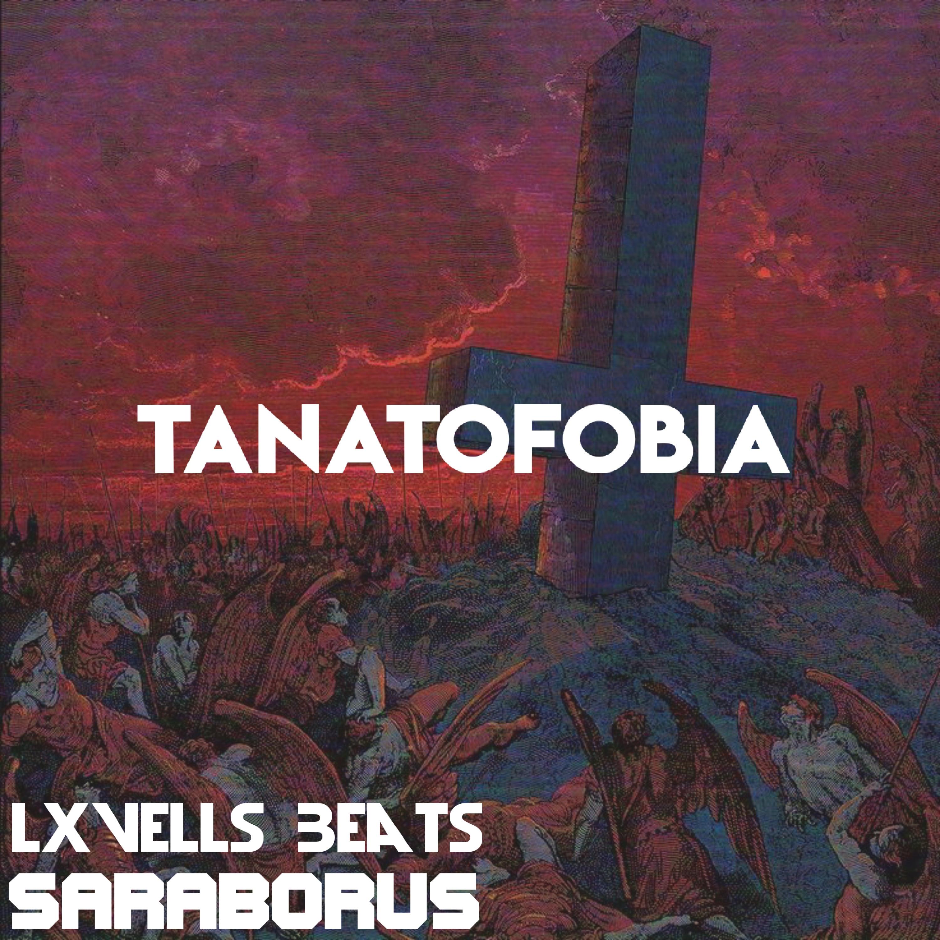 Постер альбома Tanatofobia