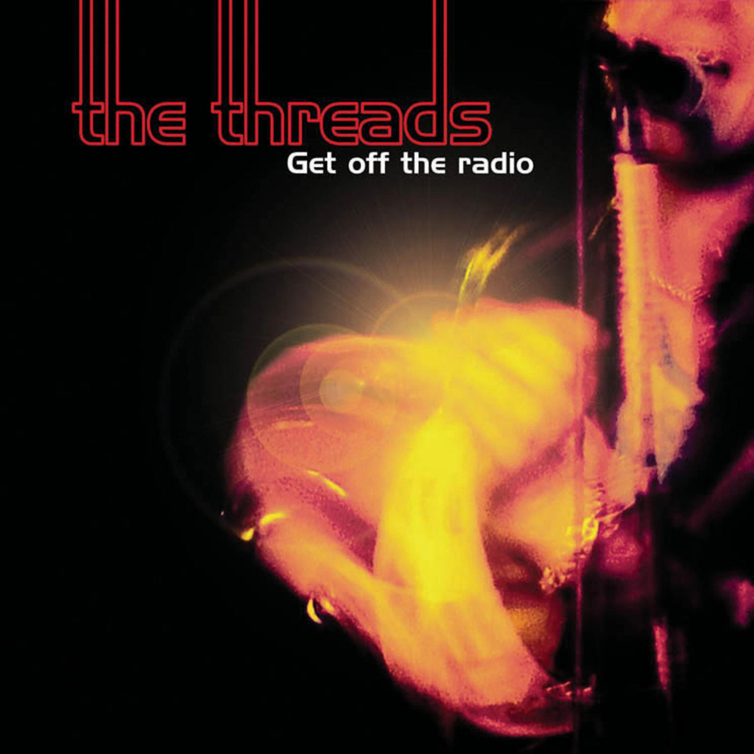 Постер альбома Get Off The Radio - Single