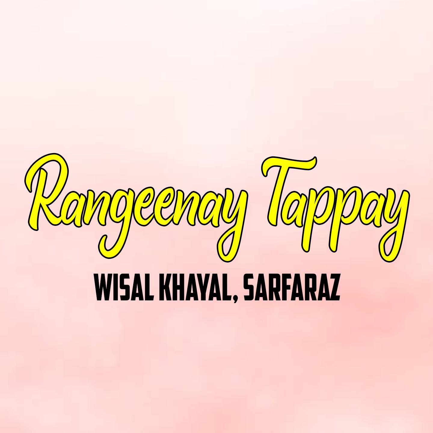 Постер альбома Rangeenay Tappay