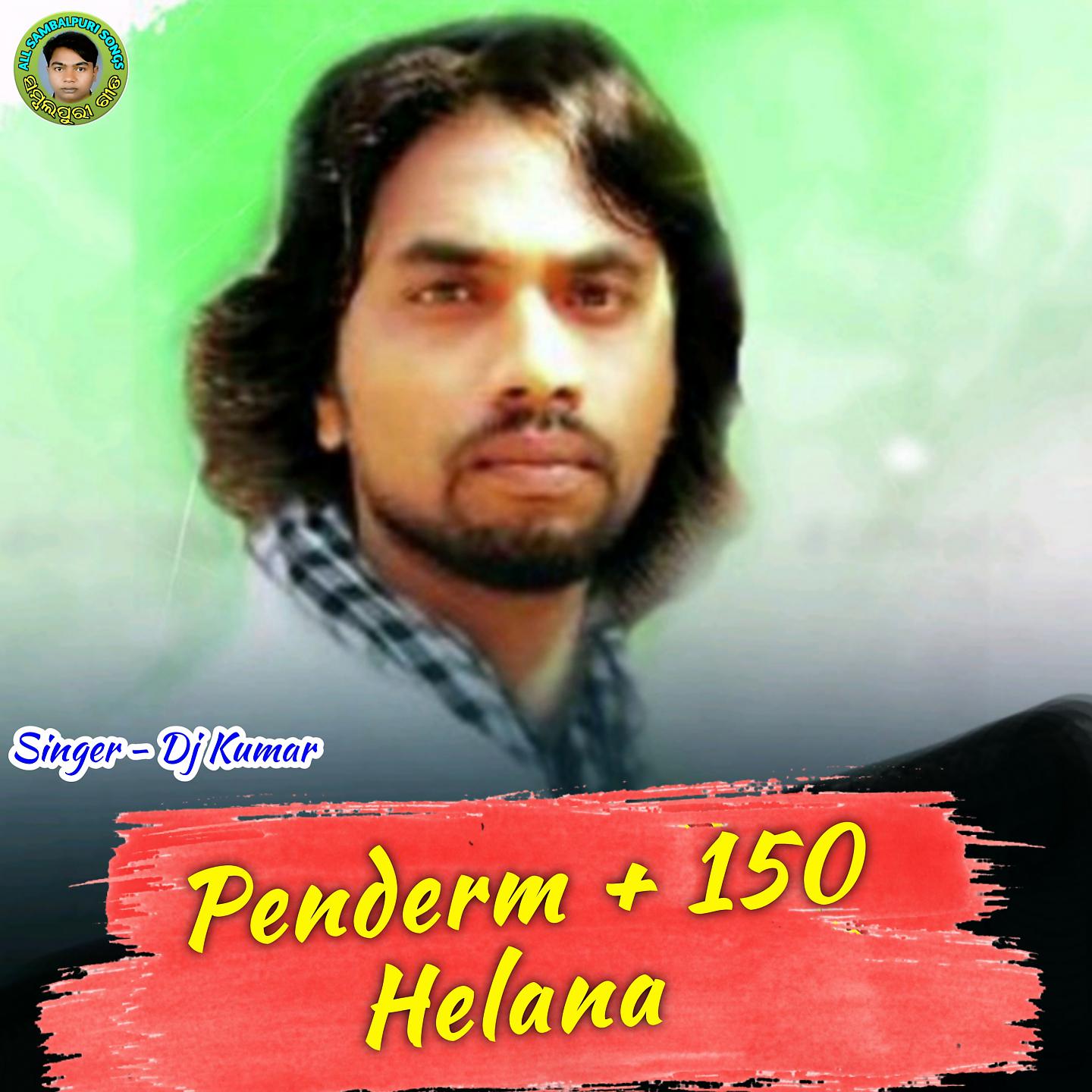 Постер альбома Penderm+ 150 Helana