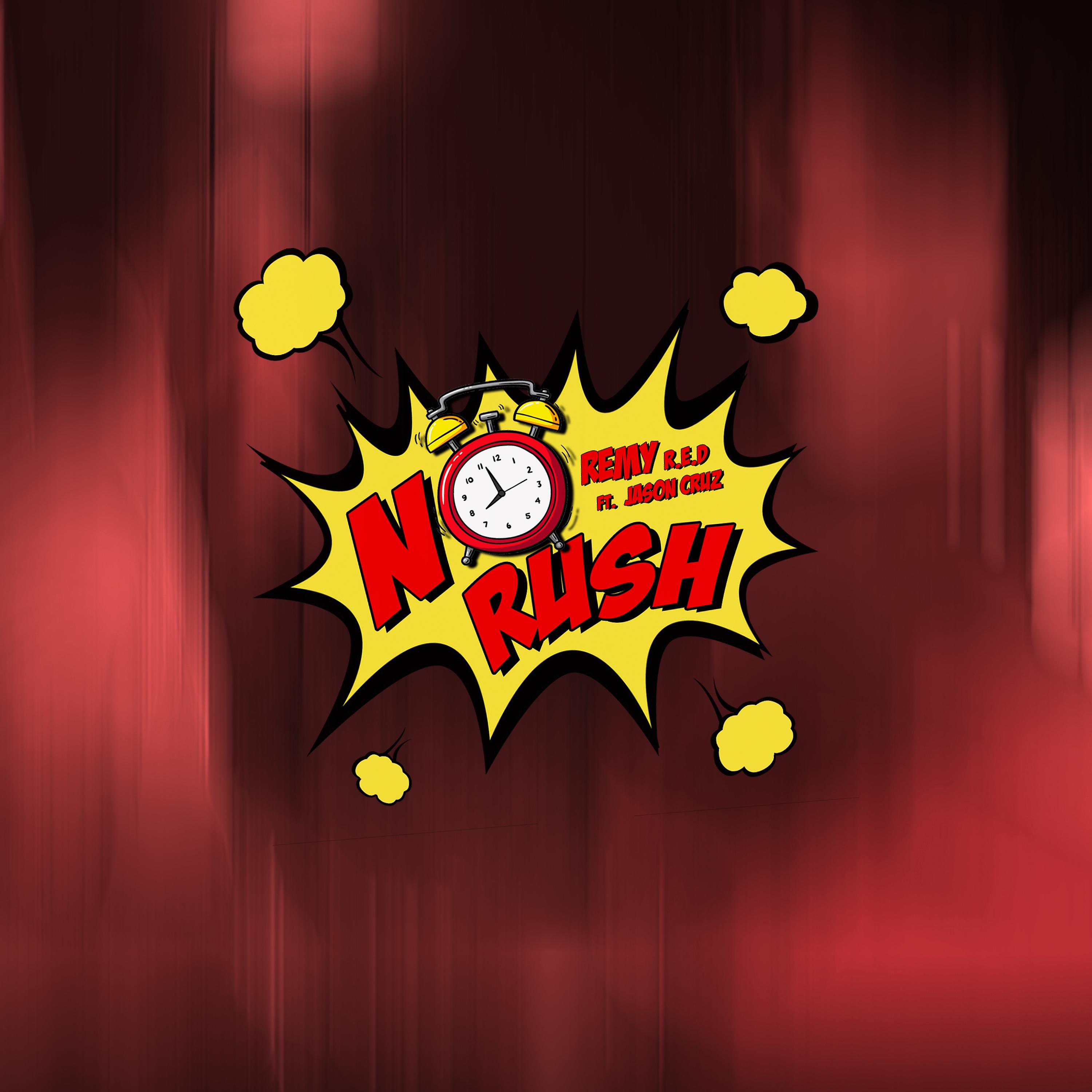Постер альбома No Rush (Radio Edit)