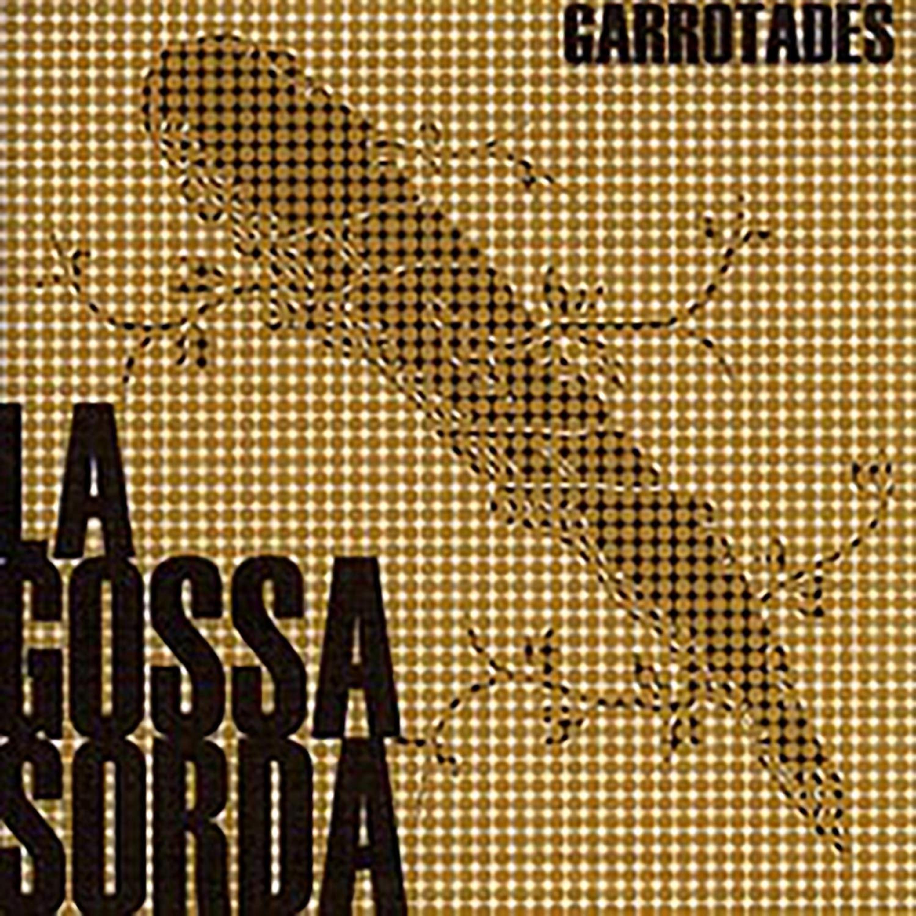 Постер альбома Garrotades