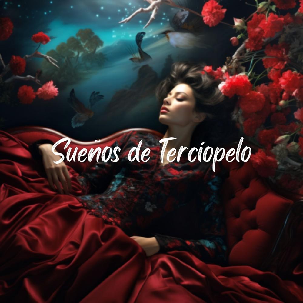 Постер альбома Sueños de Terciopelo