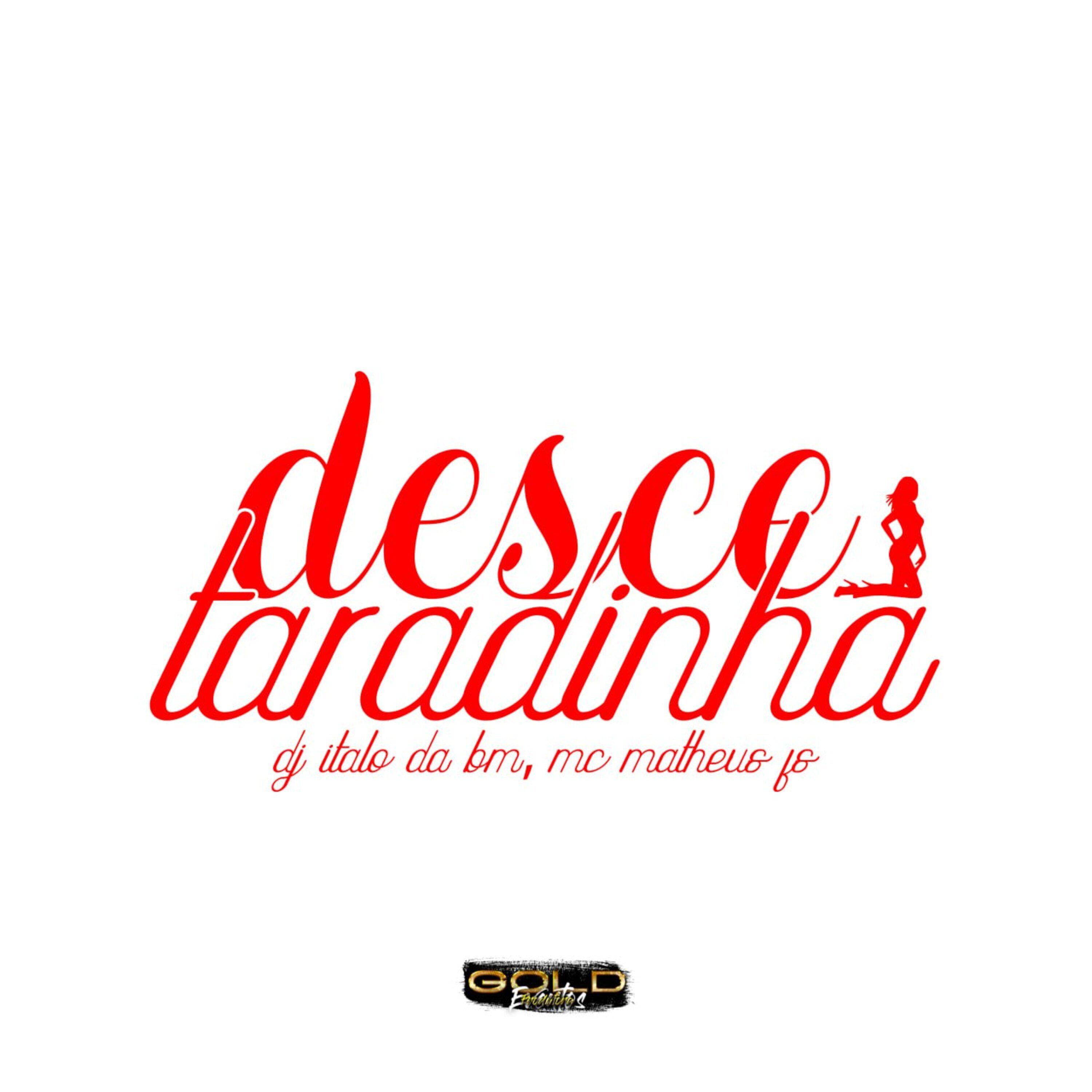 Постер альбома Desce Taradinha