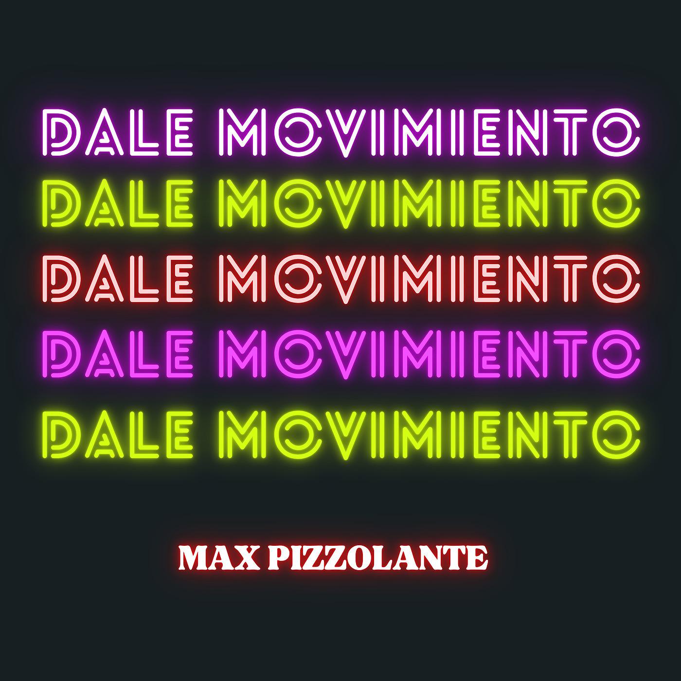 Постер альбома Dale Movimiento