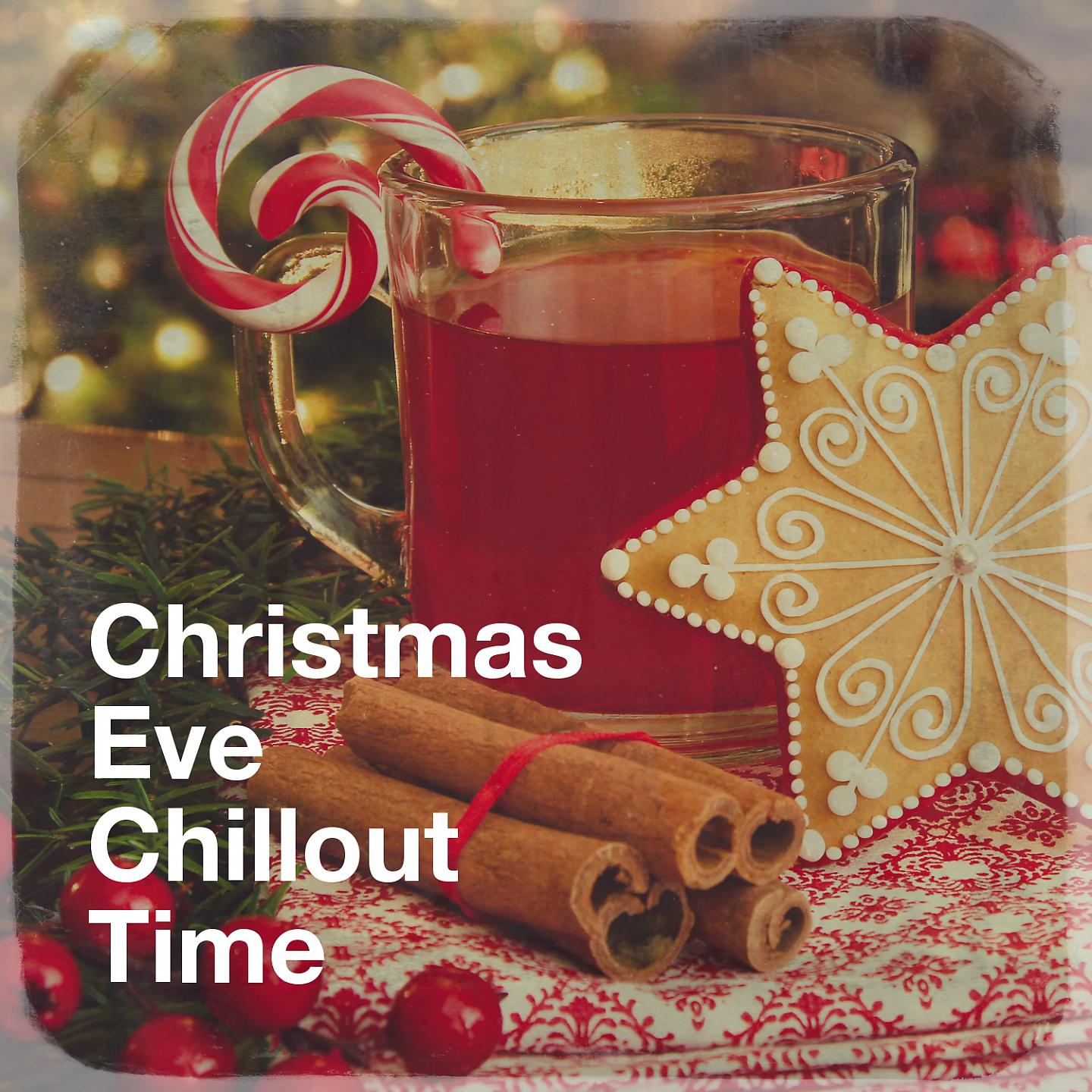 Постер альбома Christmas Eve Chillout Time