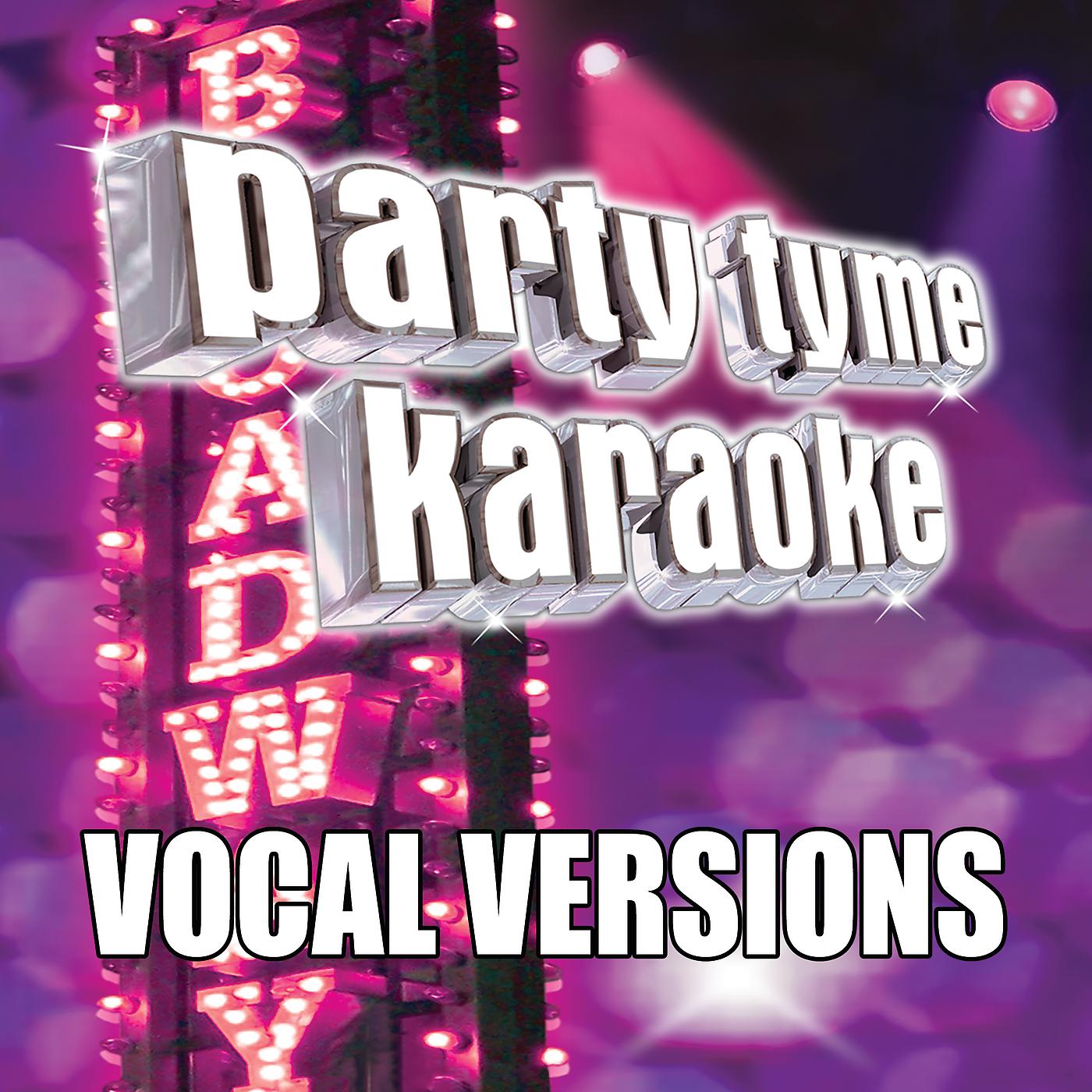 Постер альбома Party Tyme Karaoke - Show Tunes 7