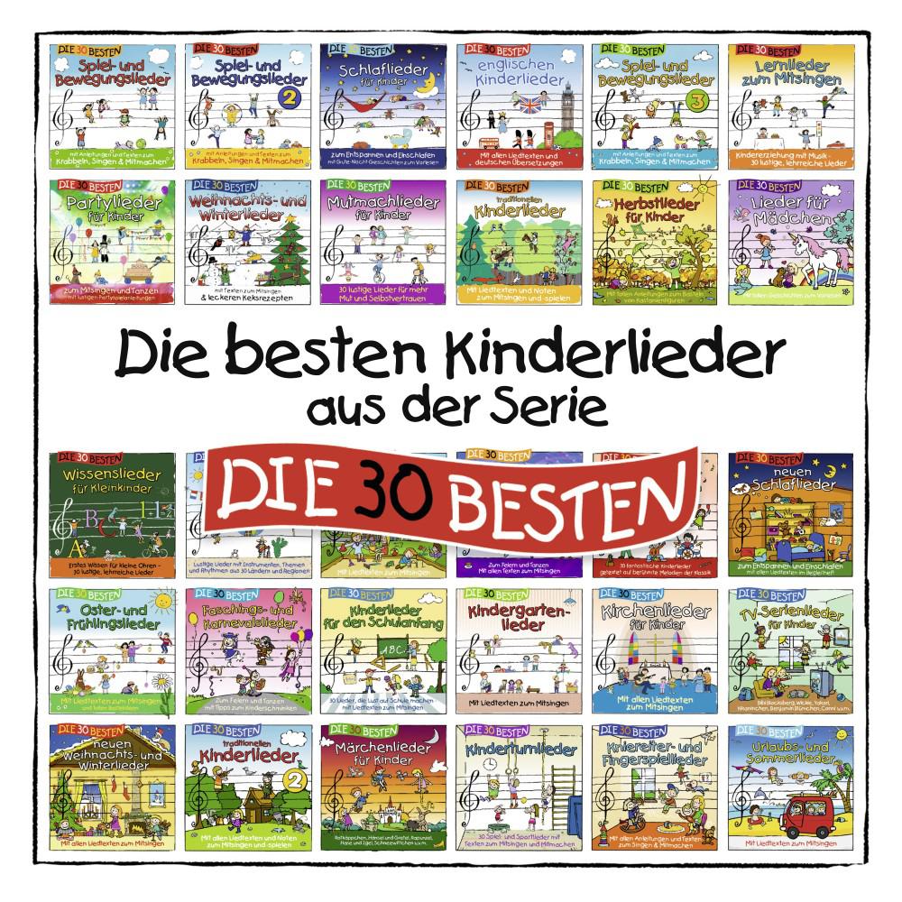 Постер альбома Die besten Kinderlieder aus der Serie "Die 30 besten"