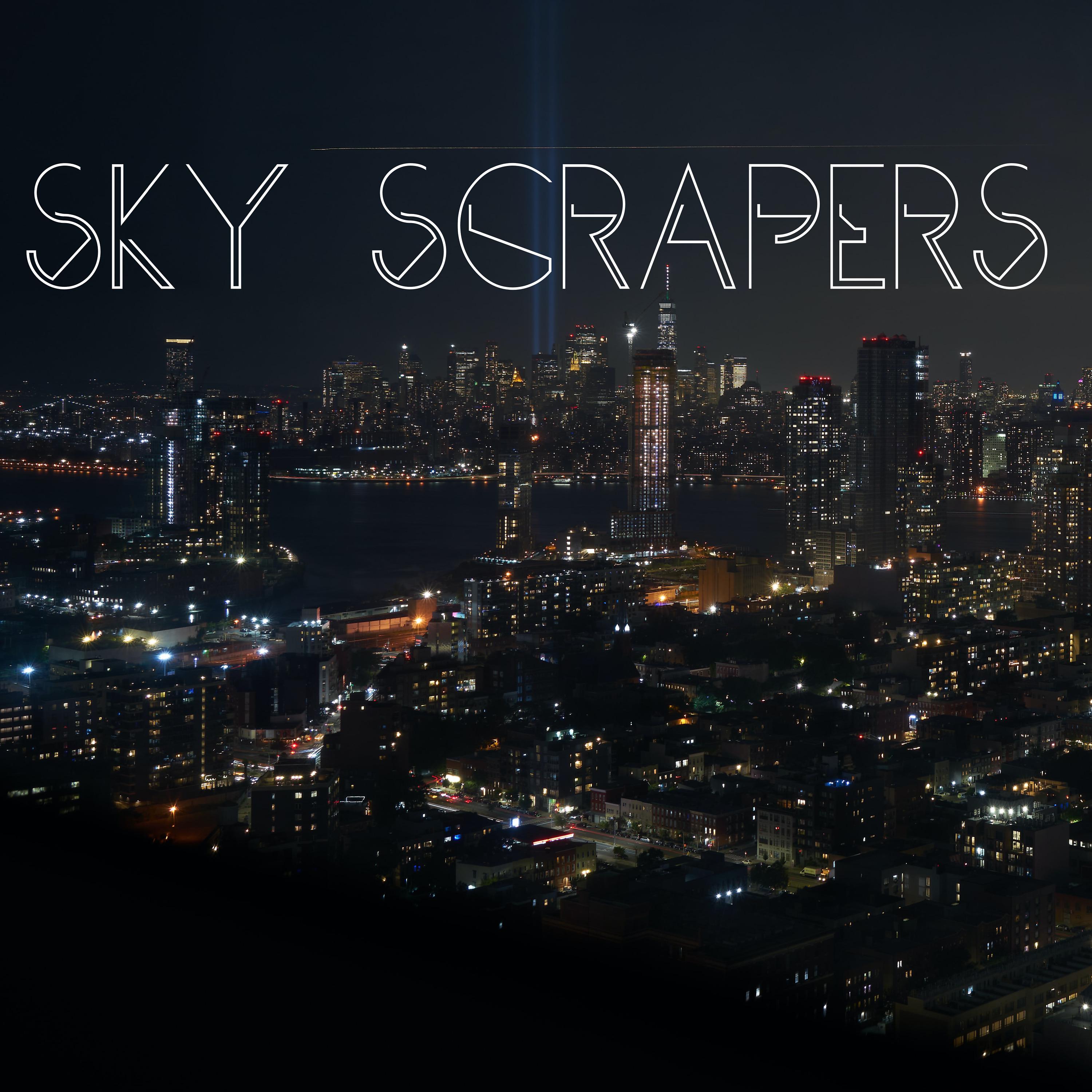 Постер альбома Sky Scrapers