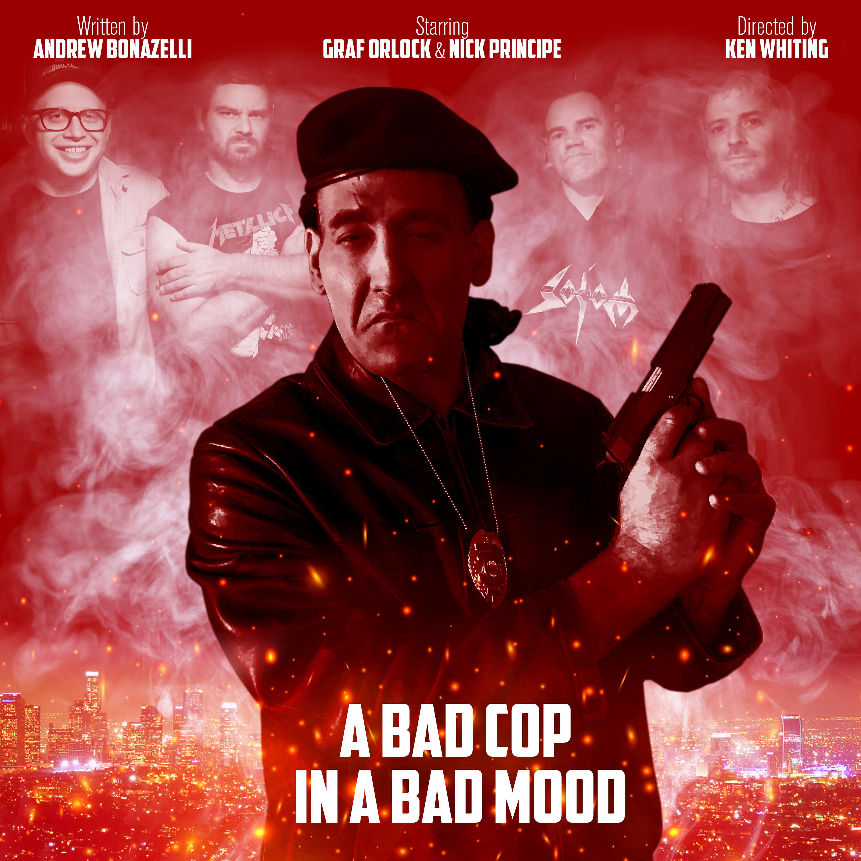 Постер альбома A Bad Cop in a Bad Mood
