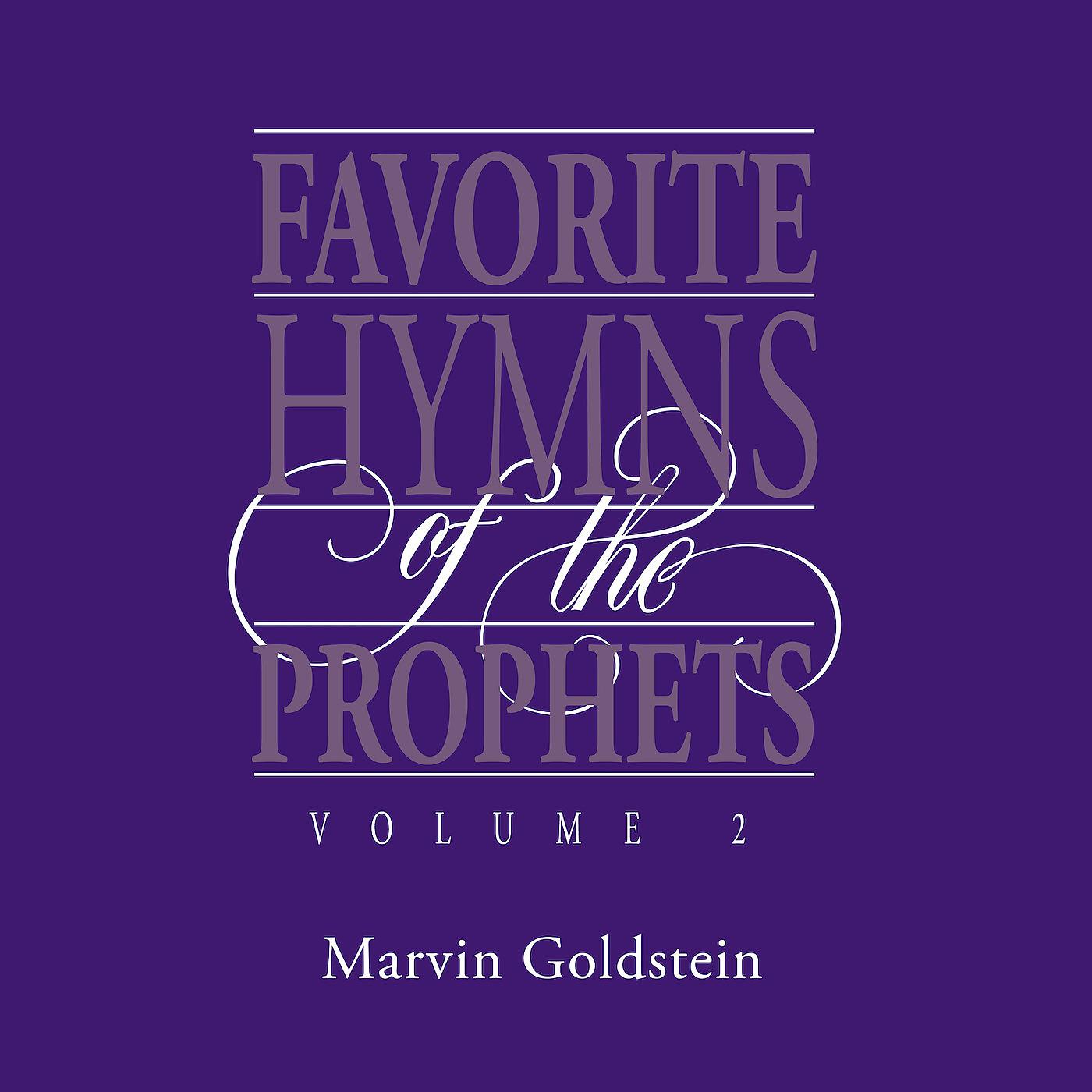 Постер альбома Favorite Hymns of the Prophets Vol. 2