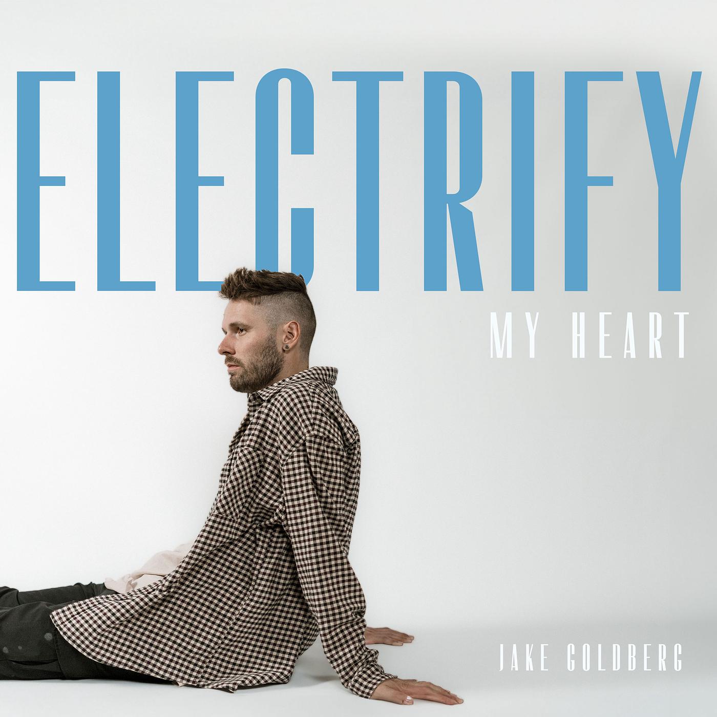 Постер альбома Electrify My Heart