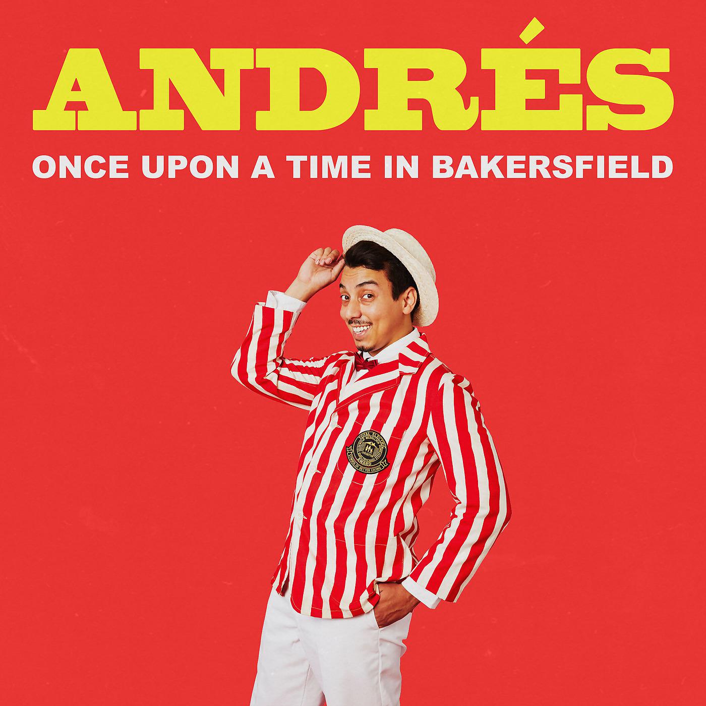 Постер альбома Once Upon a Time in Bakersfield