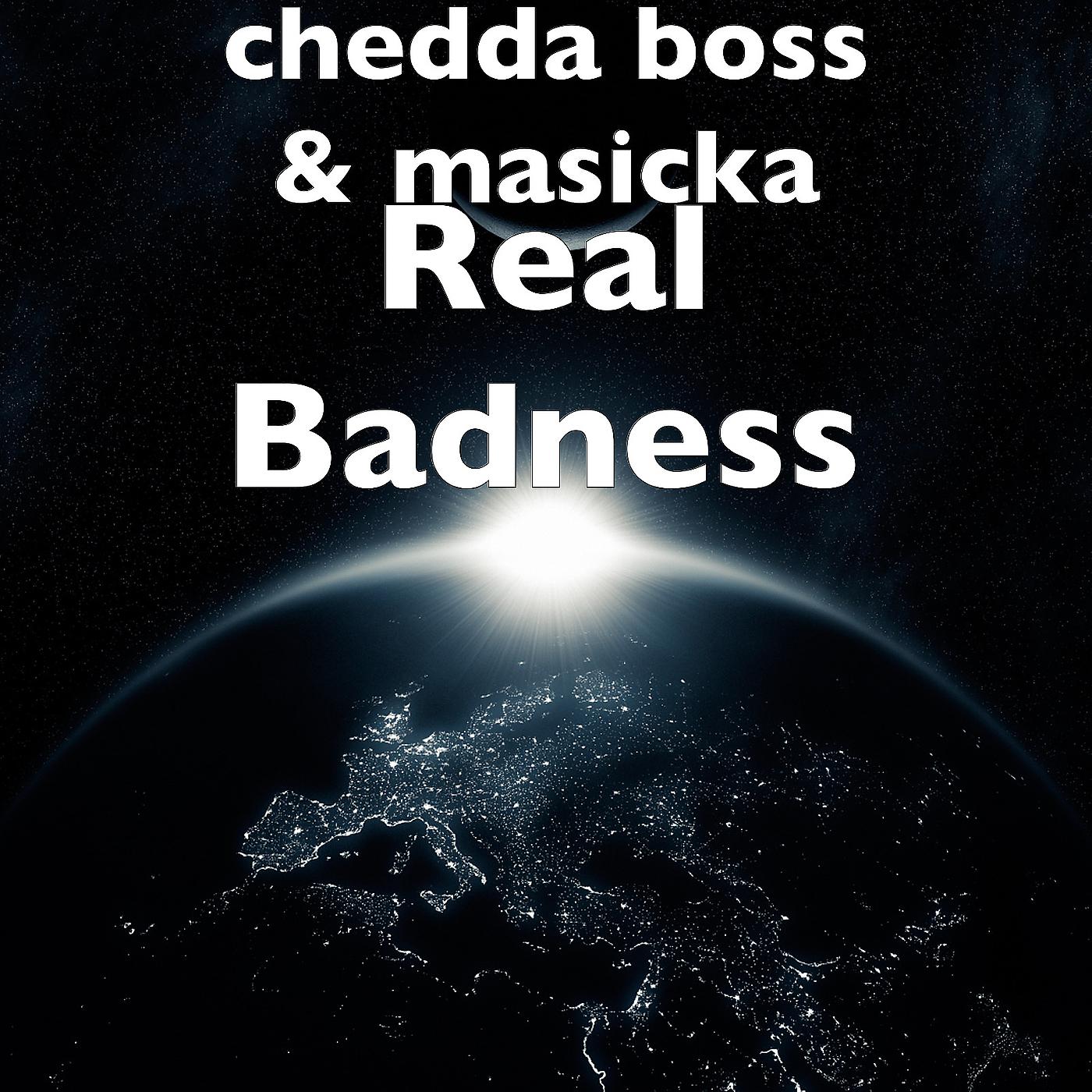 Постер альбома Real Badness