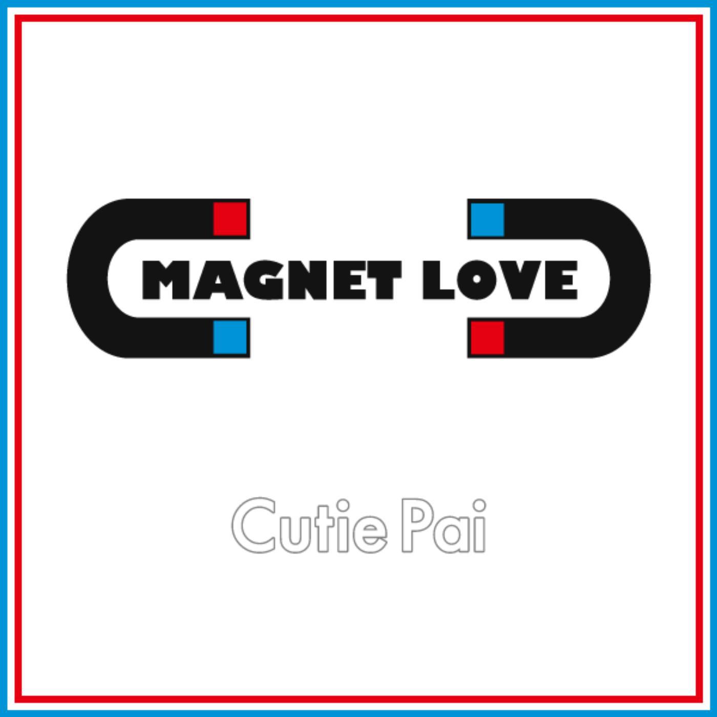 Постер альбома Magnet Love