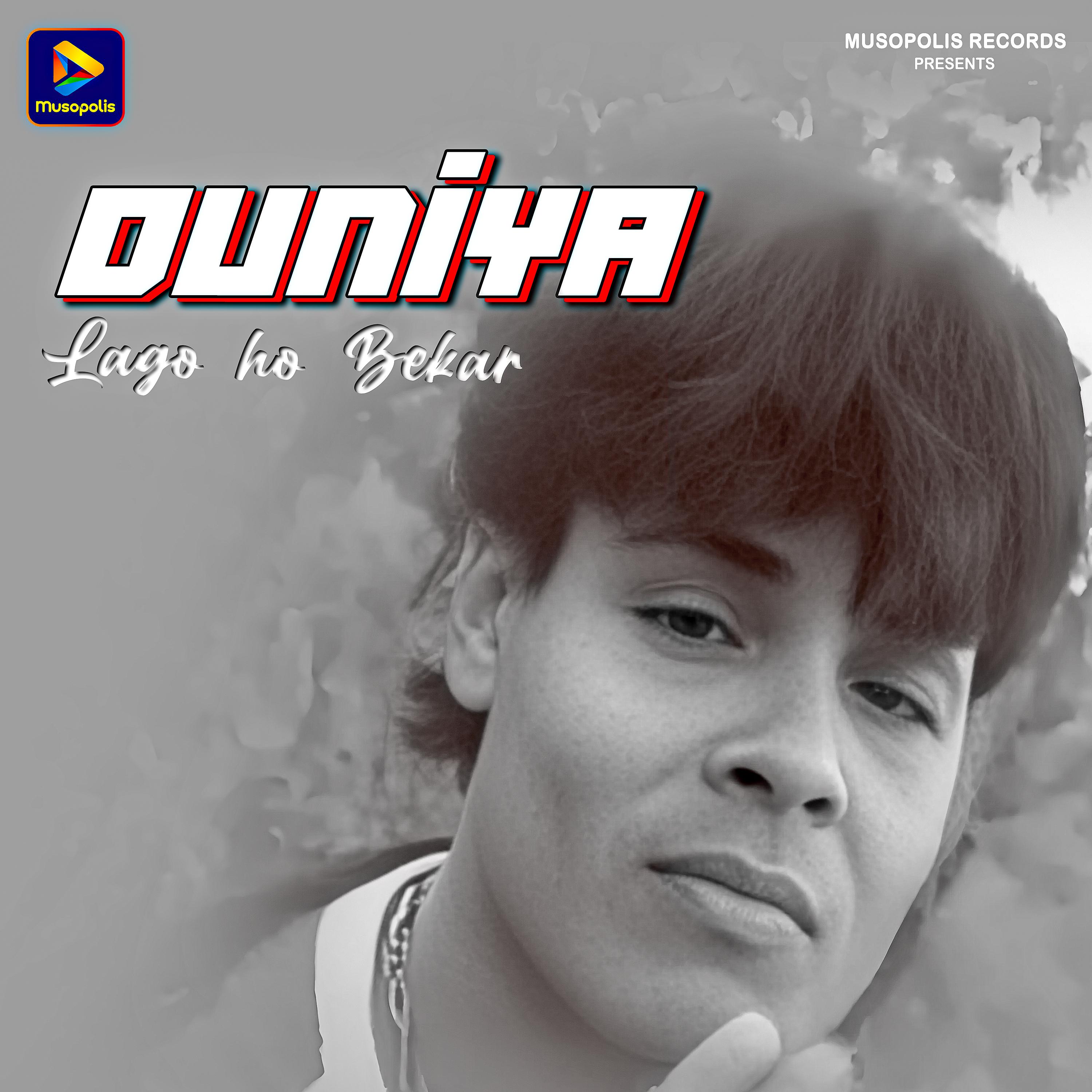 Постер альбома Duniya Lago ho Bekar