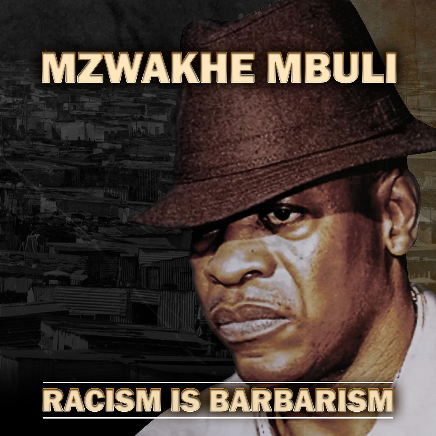 Постер альбома Racism Is Barbarism