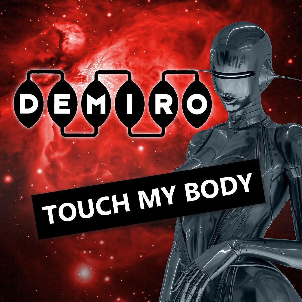 Постер альбома Touch My Body
