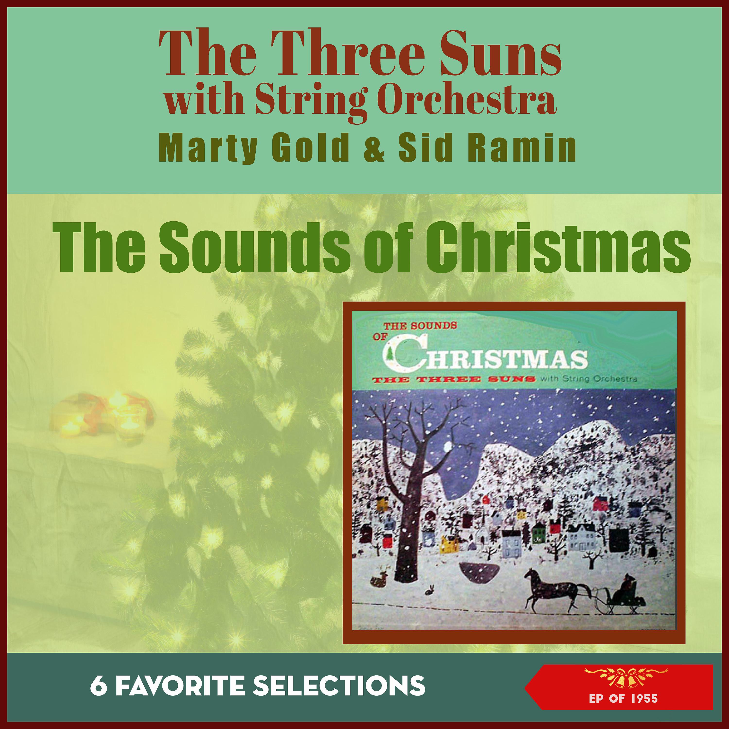 Постер альбома The Sounds Of Christmas: 6 Favorite Selections